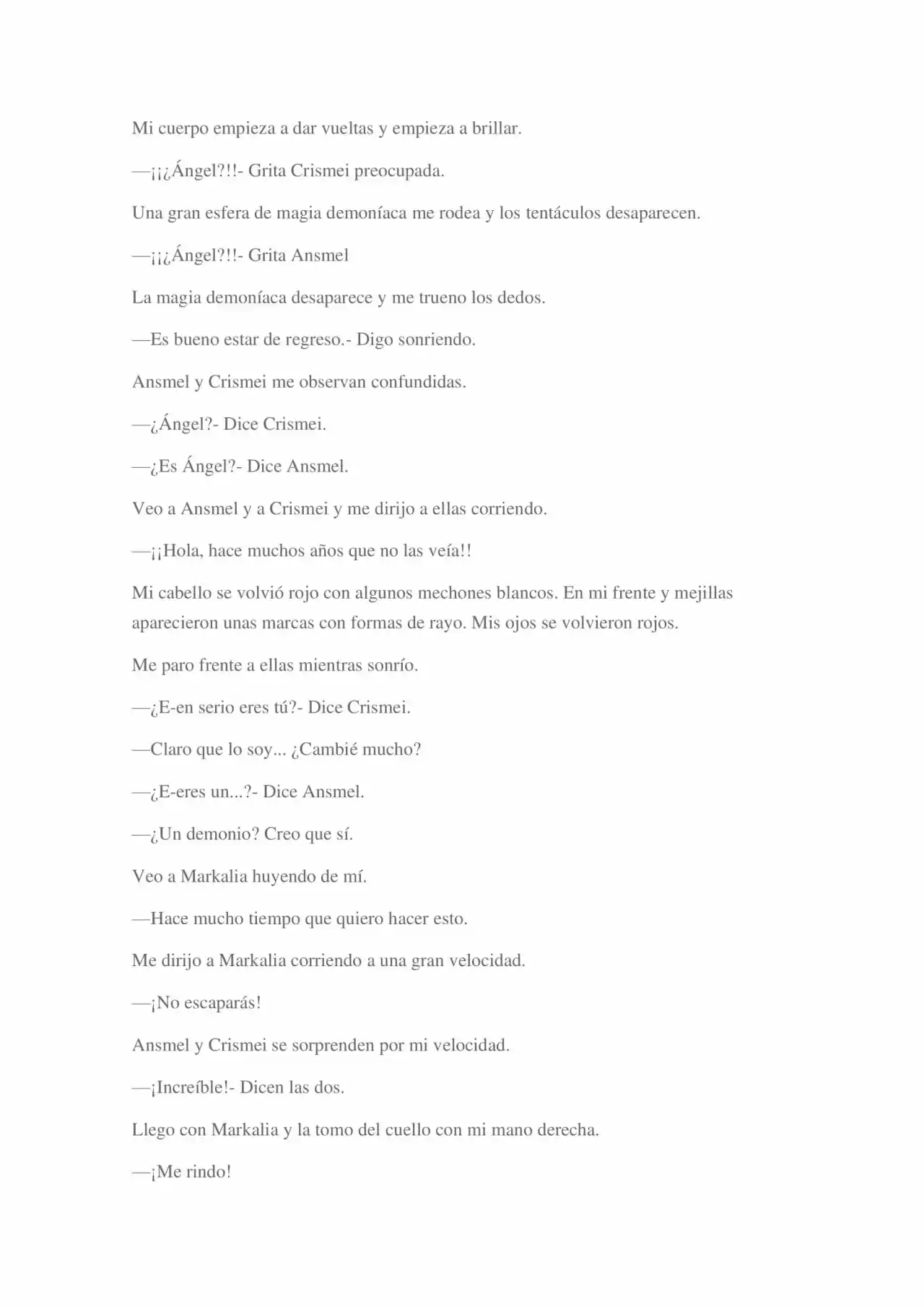 La Dolorosa Vida De Ángel.- Ir A Otro Mundo No Es Tan Genial (Novela) - Capítulo 3 - Página 33 - LectorTMOo
