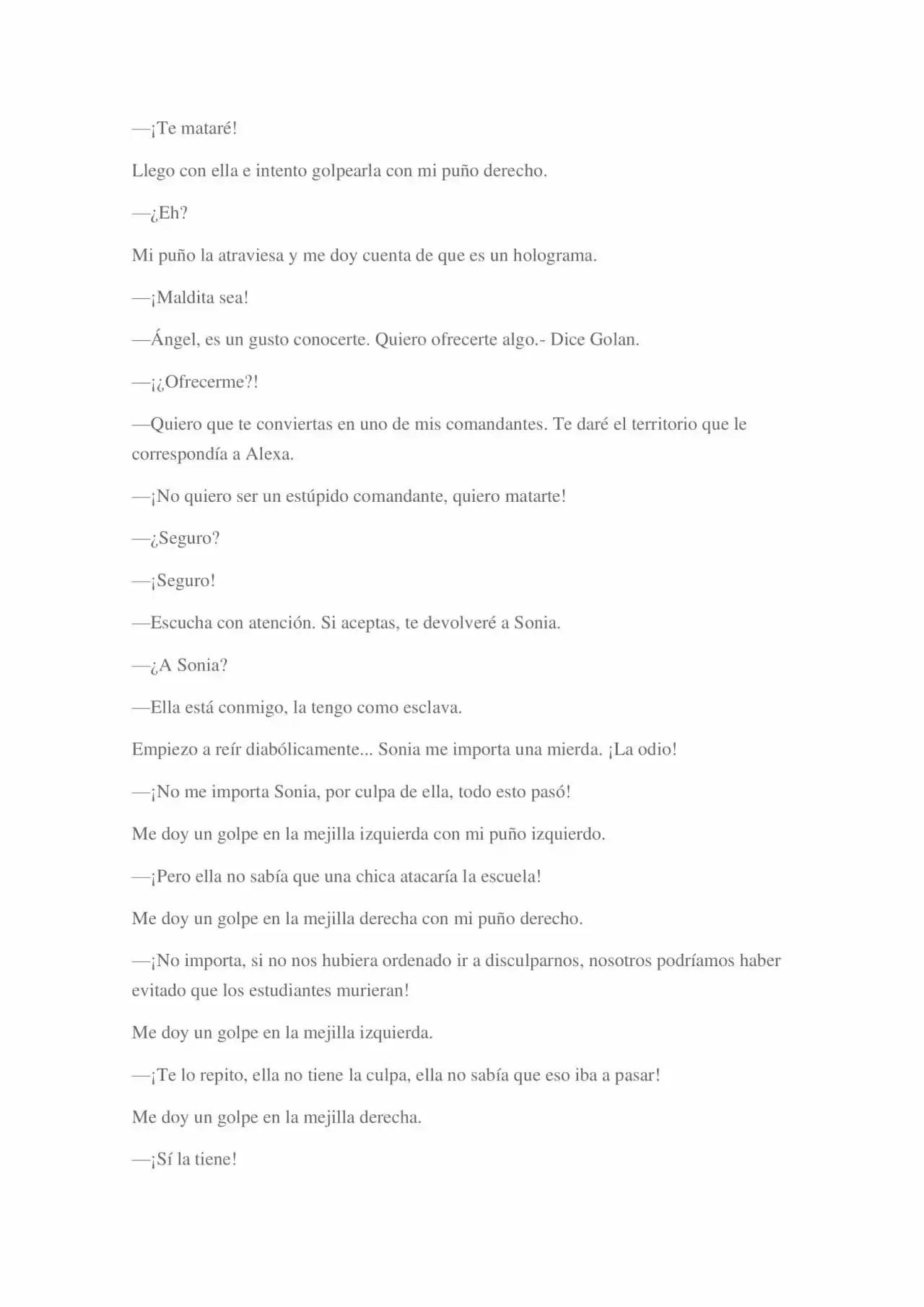 La Dolorosa Vida De Ángel.- Ir A Otro Mundo No Es Tan Genial (Novela) - Capítulo 3 - Página 41 - LectorTMOo