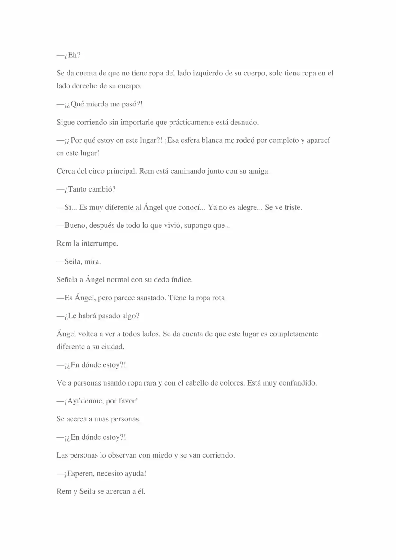 La Dolorosa Vida De Ángel.- Ir A Otro Mundo No Es Tan Genial (Novela) - Capítulo 3 - Página 46 - LectorTMOo