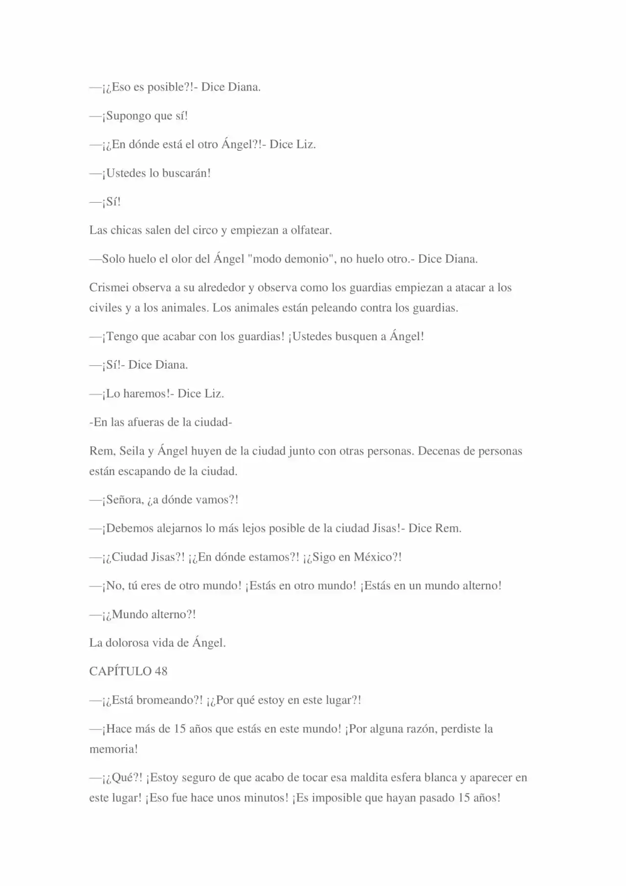 La Dolorosa Vida De Ángel.- Ir A Otro Mundo No Es Tan Genial (Novela) - Capítulo 3 - Página 52 - LectorTMOo