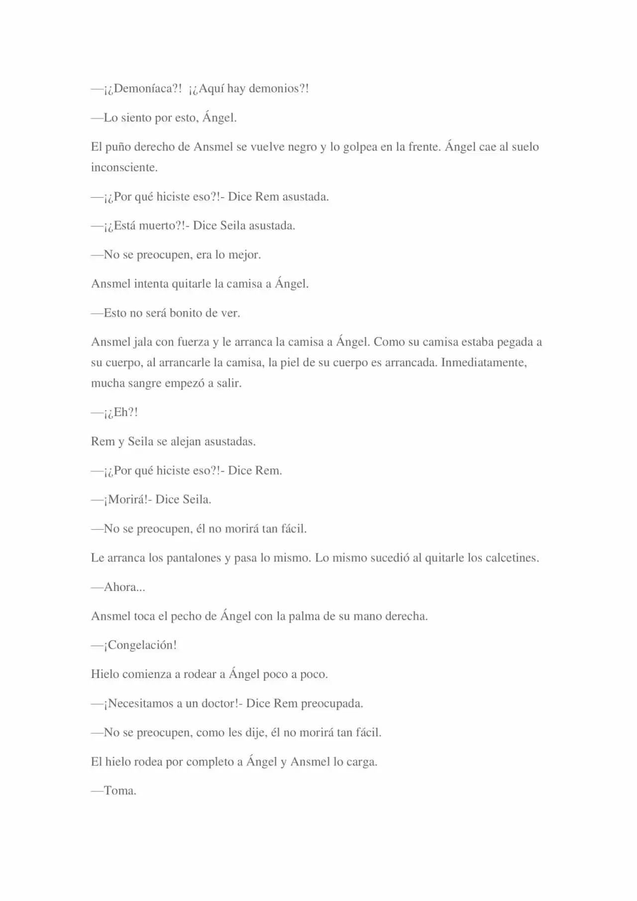 La Dolorosa Vida De Ángel.- Ir A Otro Mundo No Es Tan Genial (Novela) - Capítulo 3 - Página 54 - LectorTMOo