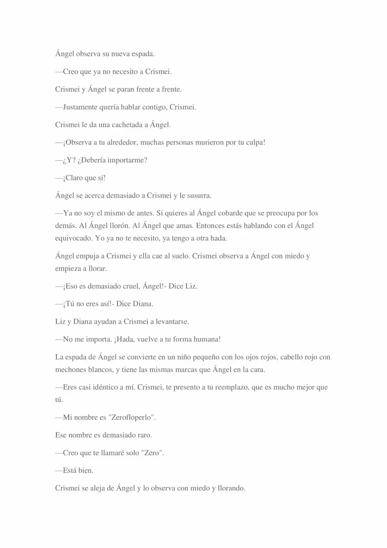 La Dolorosa Vida De Ángel.- Ir A Otro Mundo No Es Tan Genial (Novela) - Capítulo 3 - Página 59 - LectorTMOo