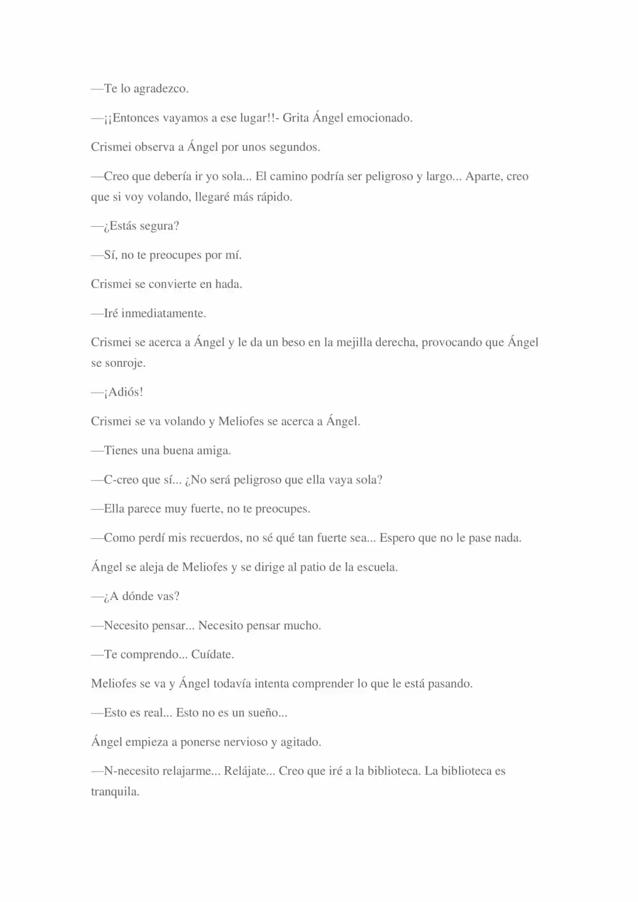 La Dolorosa Vida De Ángel.- Ir A Otro Mundo No Es Tan Genial (Novela) - Capítulo 3 - Página 75 - LectorTMOo