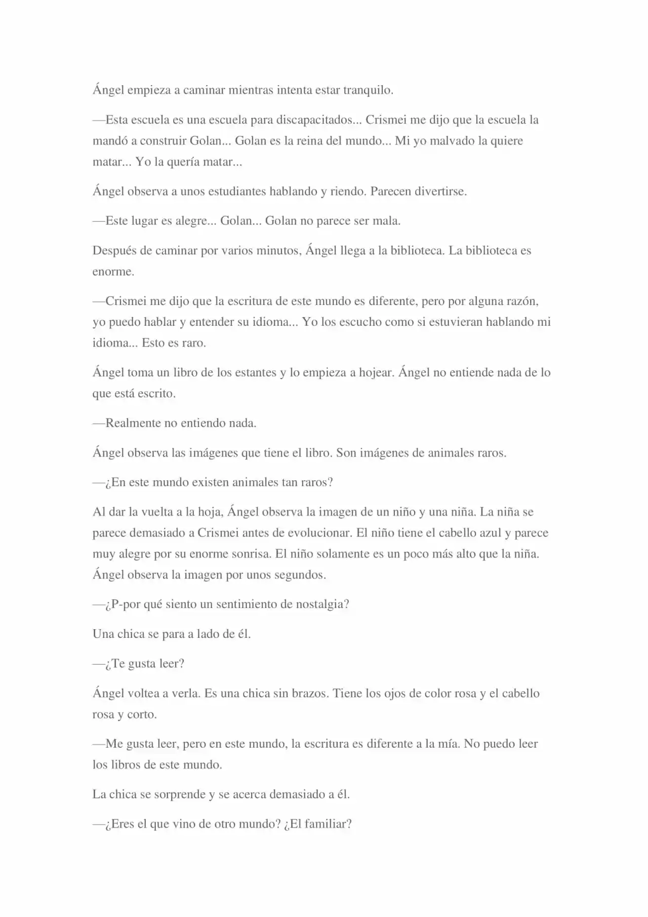 La Dolorosa Vida De Ángel.- Ir A Otro Mundo No Es Tan Genial (Novela) - Capítulo 3 - Página 76 - LectorTMOo