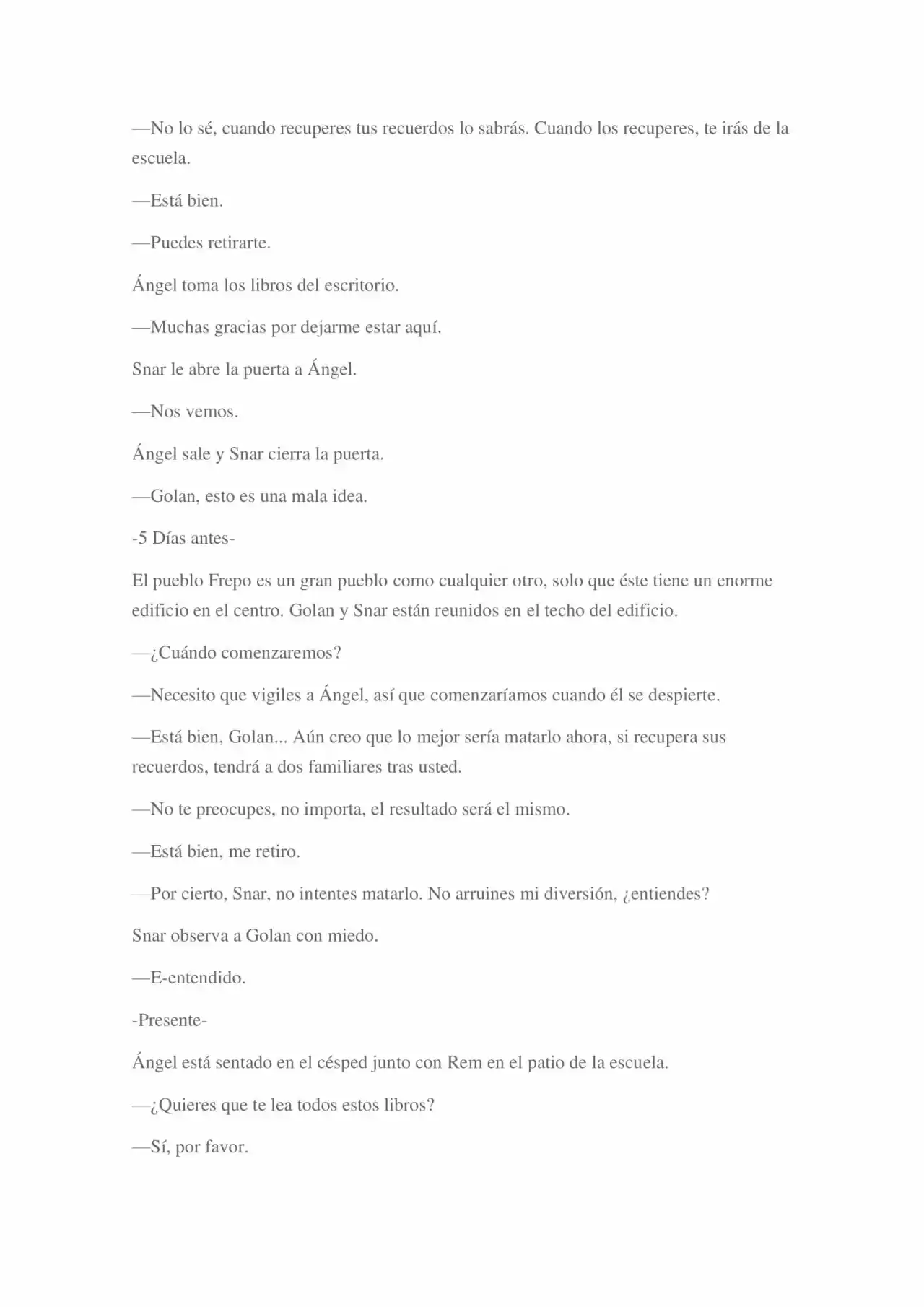 La Dolorosa Vida De Ángel.- Ir A Otro Mundo No Es Tan Genial (Novela) - Capítulo 3 - Página 79 - LectorTMOo