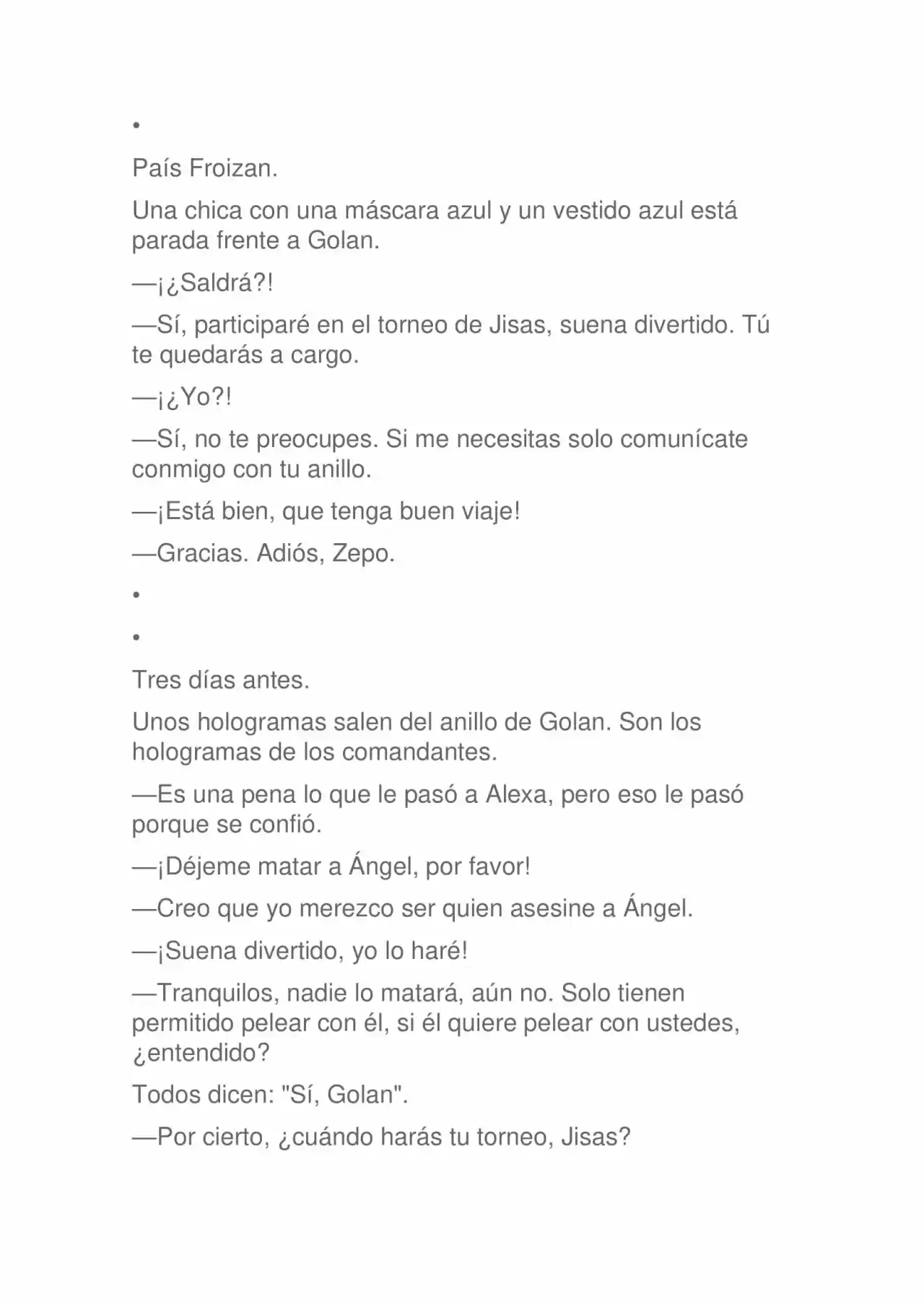 La Dolorosa Vida De Ángel.- Ir A Otro Mundo No Es Tan Genial (Novela) - Capítulo 35 - Página 4 - LectorTMOo