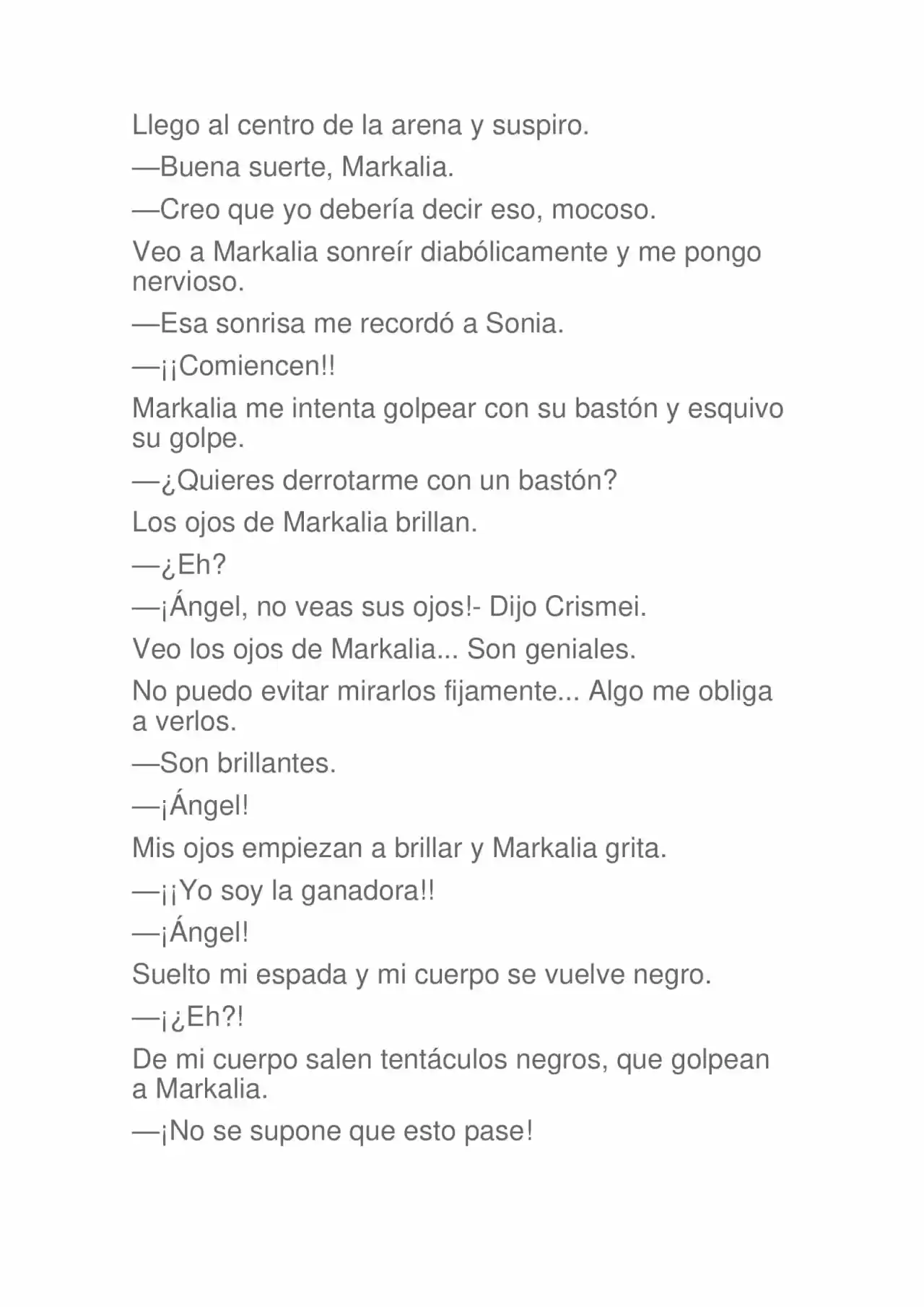 La Dolorosa Vida De Ángel.- Ir A Otro Mundo No Es Tan Genial (Novela) - Capítulo 43 - Página 4 - LectorTMOo