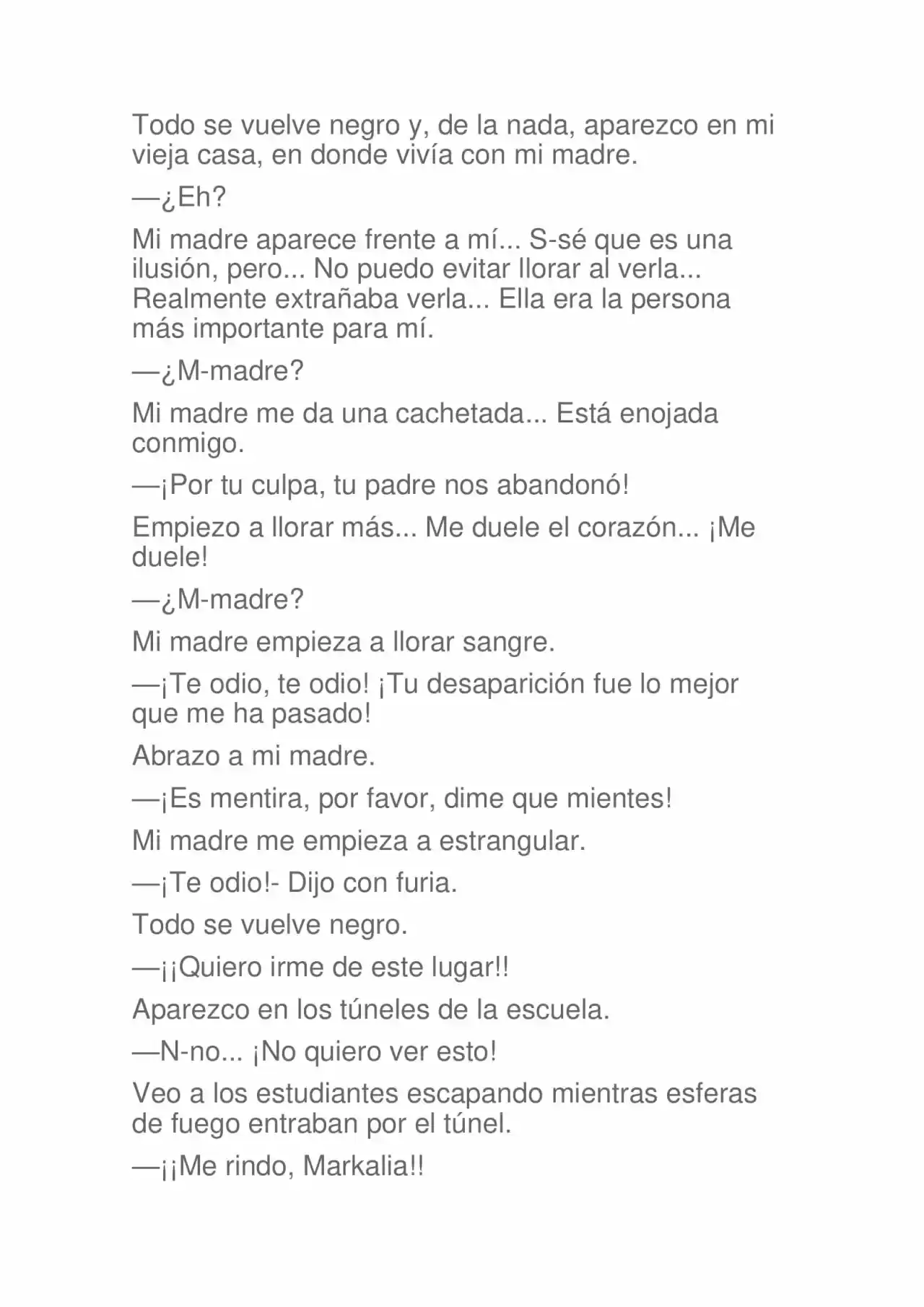 La Dolorosa Vida De Ángel.- Ir A Otro Mundo No Es Tan Genial (Novela) - Capítulo 43 - Página 7 - LectorTMOo