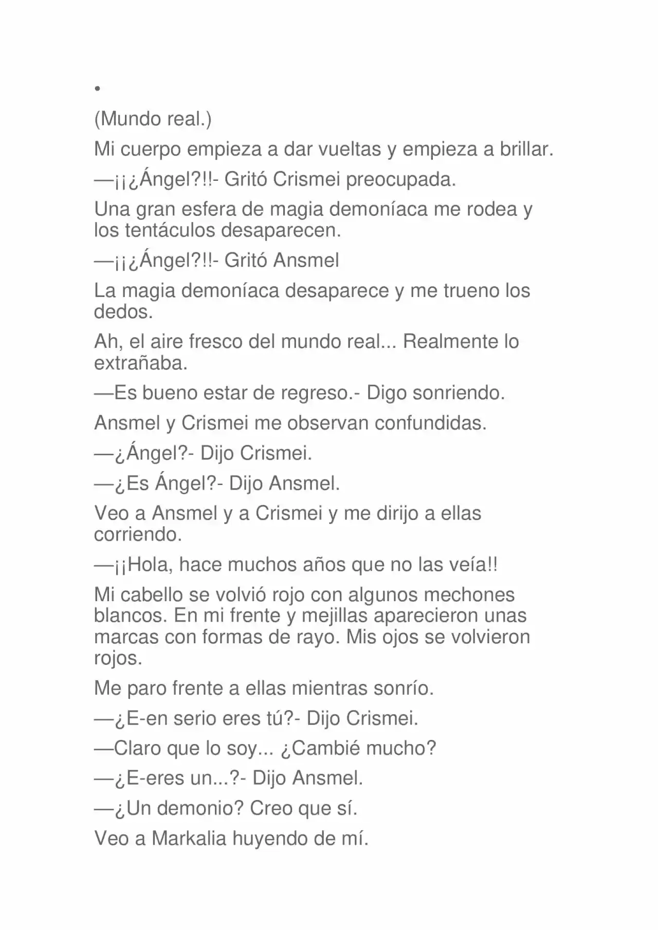 La Dolorosa Vida De Ángel.- Ir A Otro Mundo No Es Tan Genial (Novela) - Capítulo 44 - Página 5 - LectorTMOo