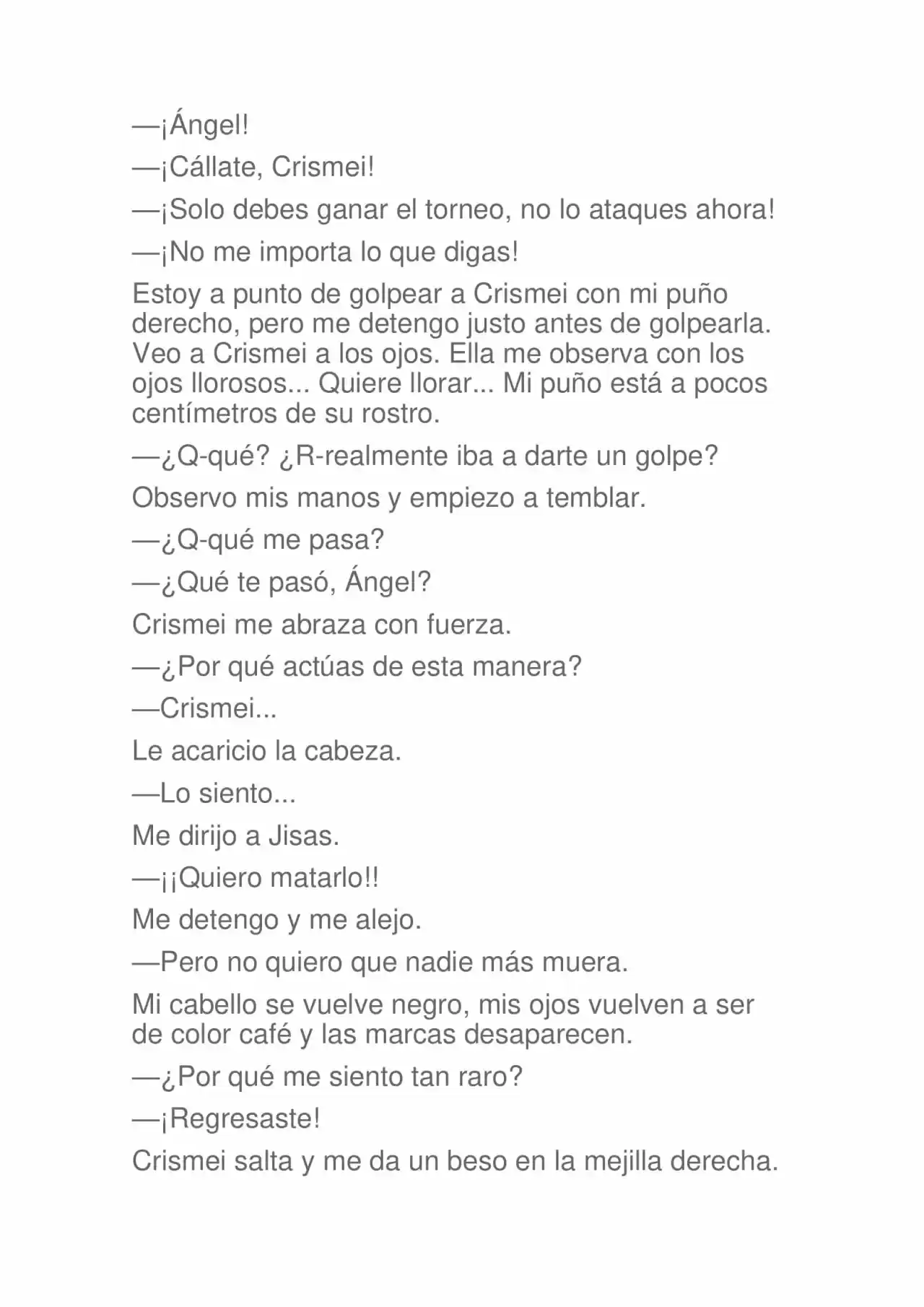 La Dolorosa Vida De Ángel.- Ir A Otro Mundo No Es Tan Genial (Novela) - Capítulo 44 - Página 8 - LectorTMOo