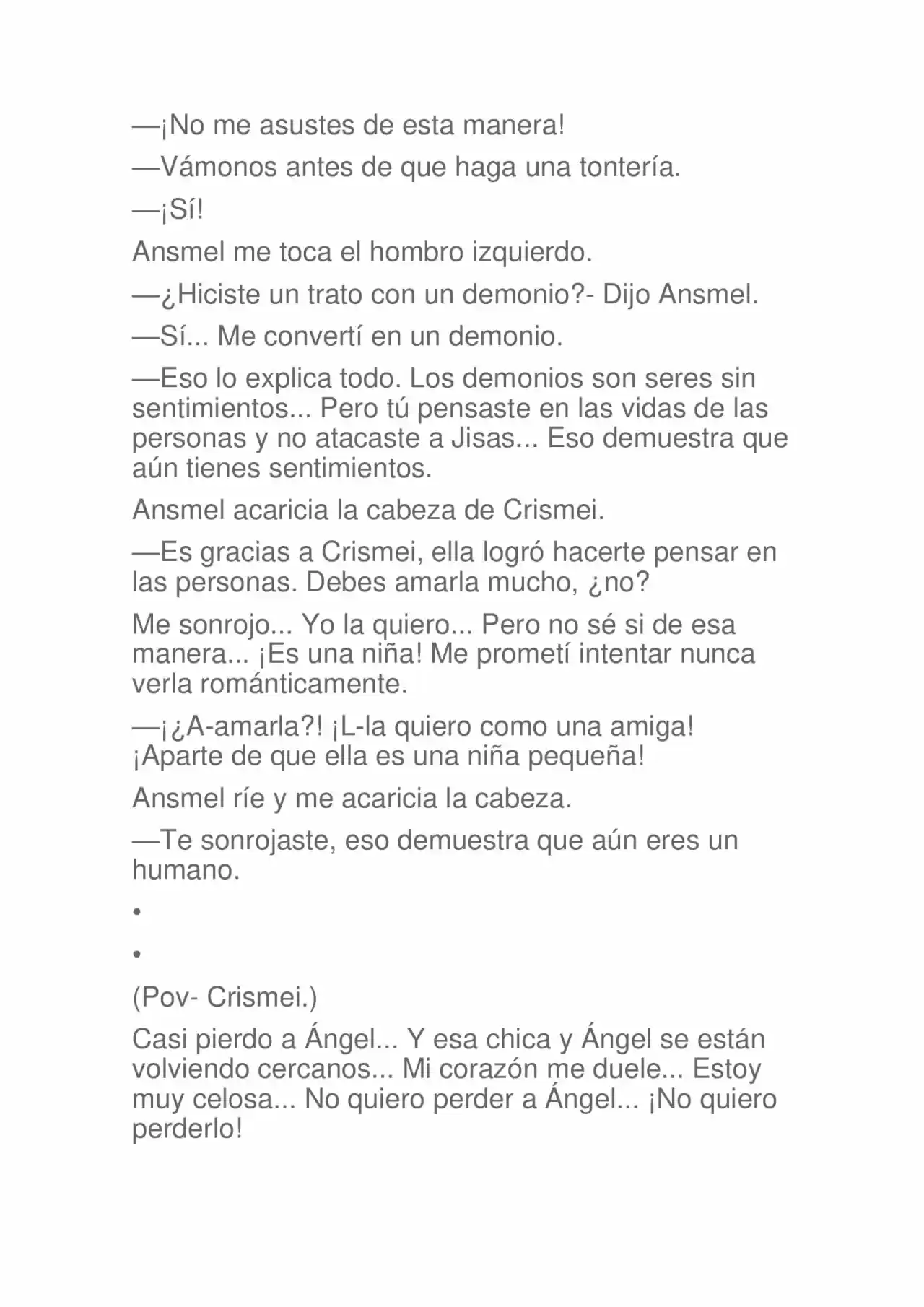 La Dolorosa Vida De Ángel.- Ir A Otro Mundo No Es Tan Genial (Novela) - Capítulo 44 - Página 9 - LectorTMOo