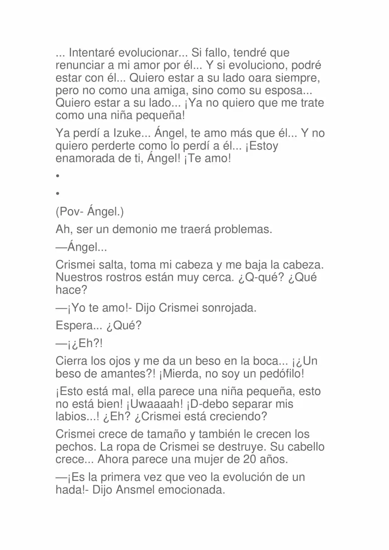 La Dolorosa Vida De Ángel.- Ir A Otro Mundo No Es Tan Genial (Novela) - Capítulo 44 - Página 10 - LectorTMOo