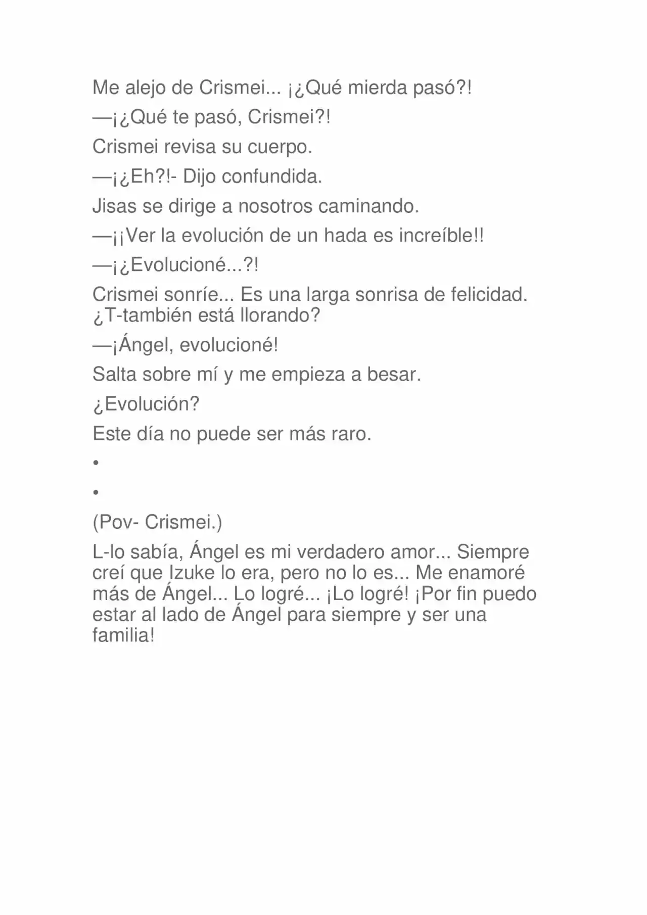 La Dolorosa Vida De Ángel.- Ir A Otro Mundo No Es Tan Genial (Novela) - Capítulo 44 - Página 11 - LectorTMOo