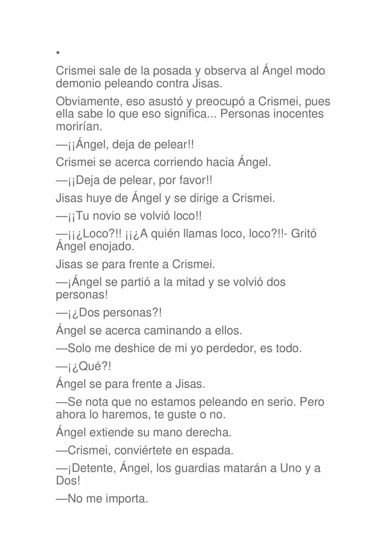 La Dolorosa Vida De Ángel.- Ir A Otro Mundo No Es Tan Genial (Novela) - Capítulo 47 - Página 4 - LectorTMOo