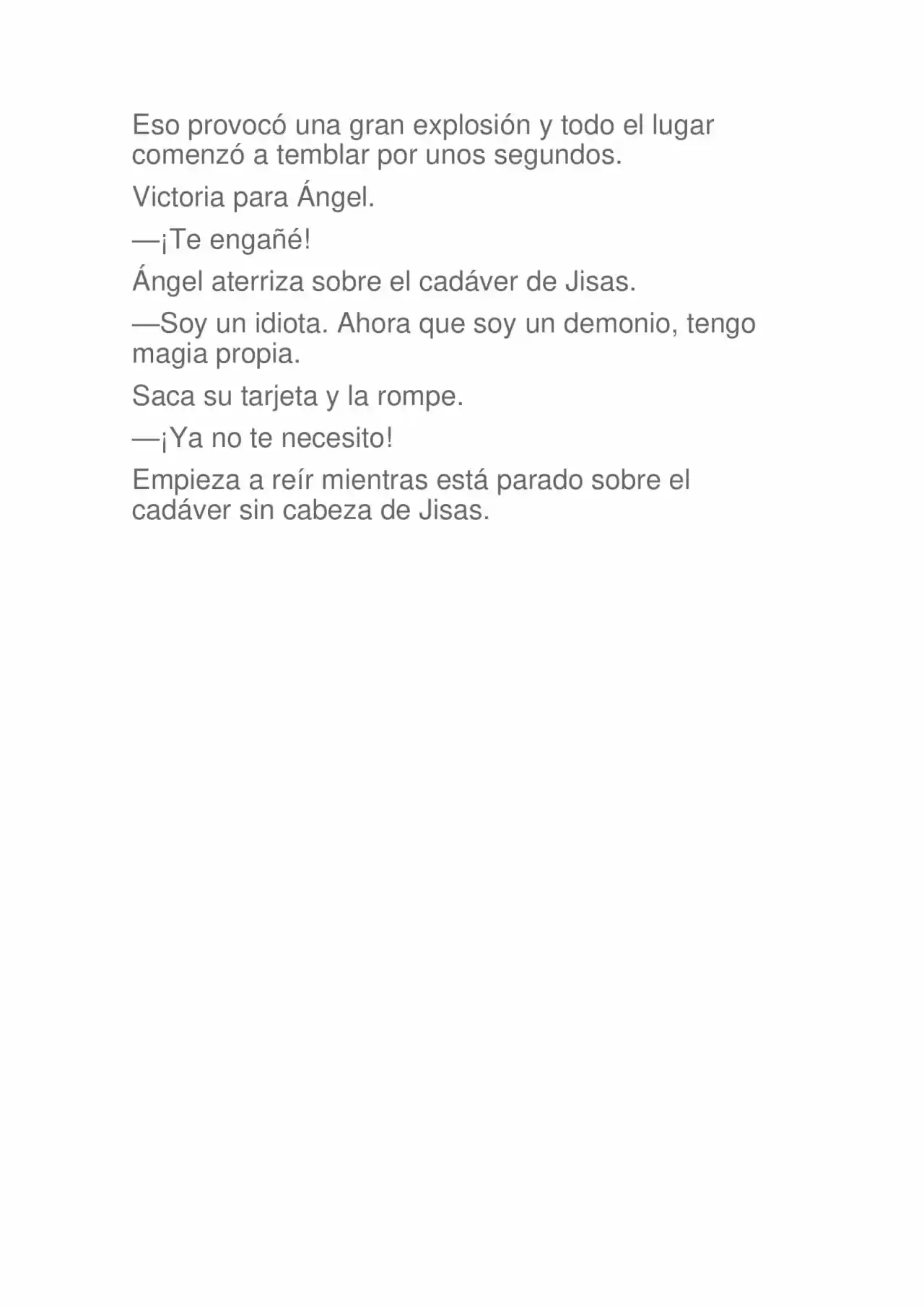 La Dolorosa Vida De Ángel.- Ir A Otro Mundo No Es Tan Genial (Novela) - Capítulo 48 - Página 10 - LectorTMOo