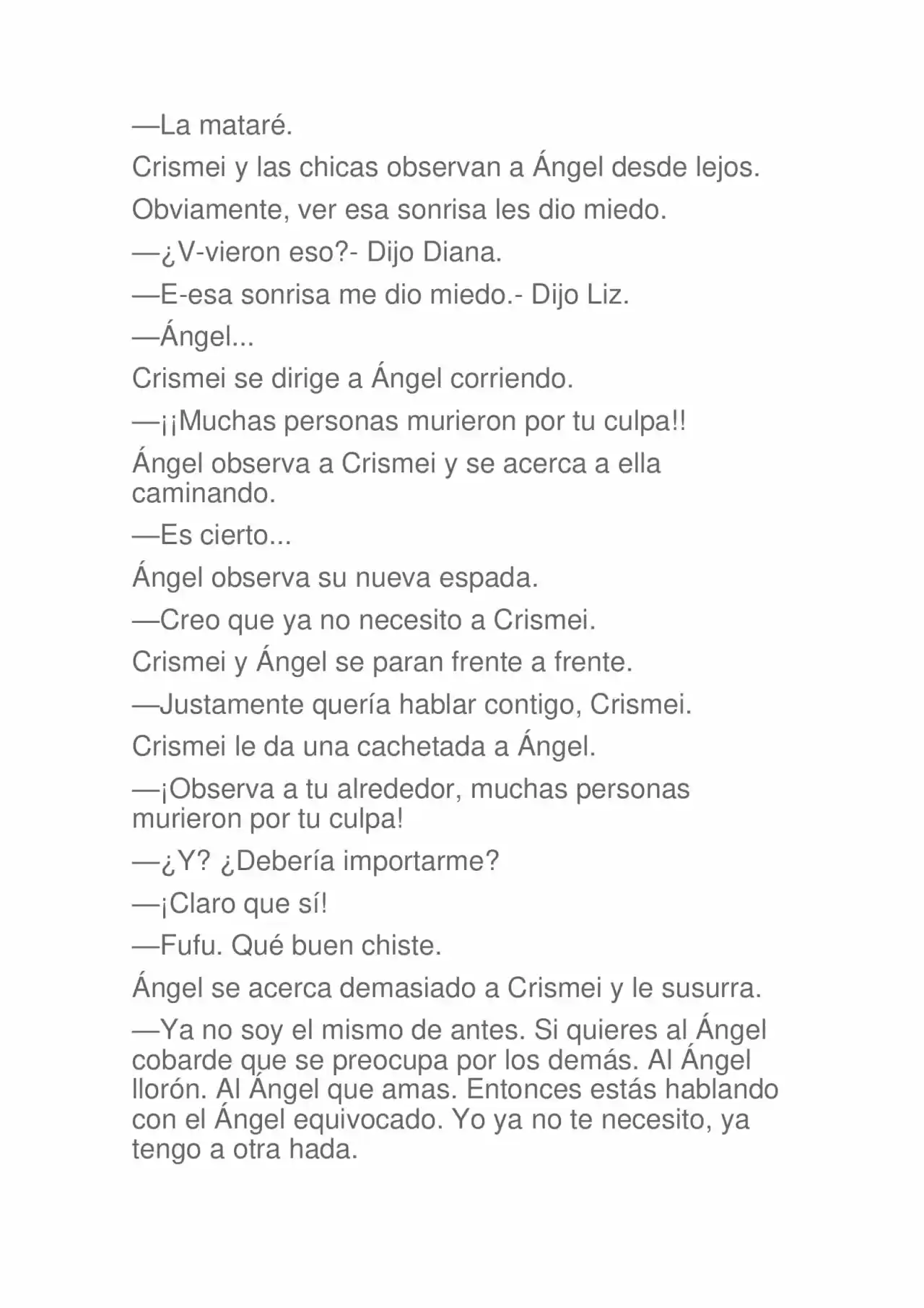 La Dolorosa Vida De Ángel.- Ir A Otro Mundo No Es Tan Genial (Novela) - Capítulo 49 - Página 4 - LectorTMOo