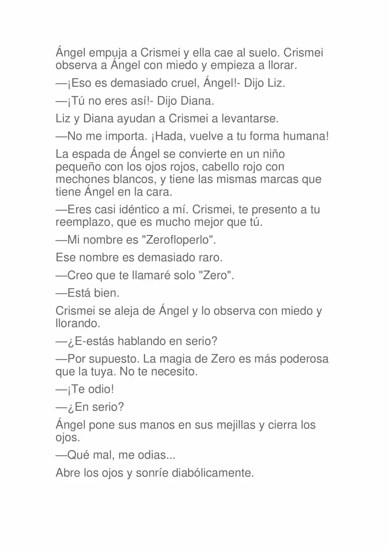La Dolorosa Vida De Ángel.- Ir A Otro Mundo No Es Tan Genial (Novela) - Capítulo 49 - Página 5 - LectorTMOo