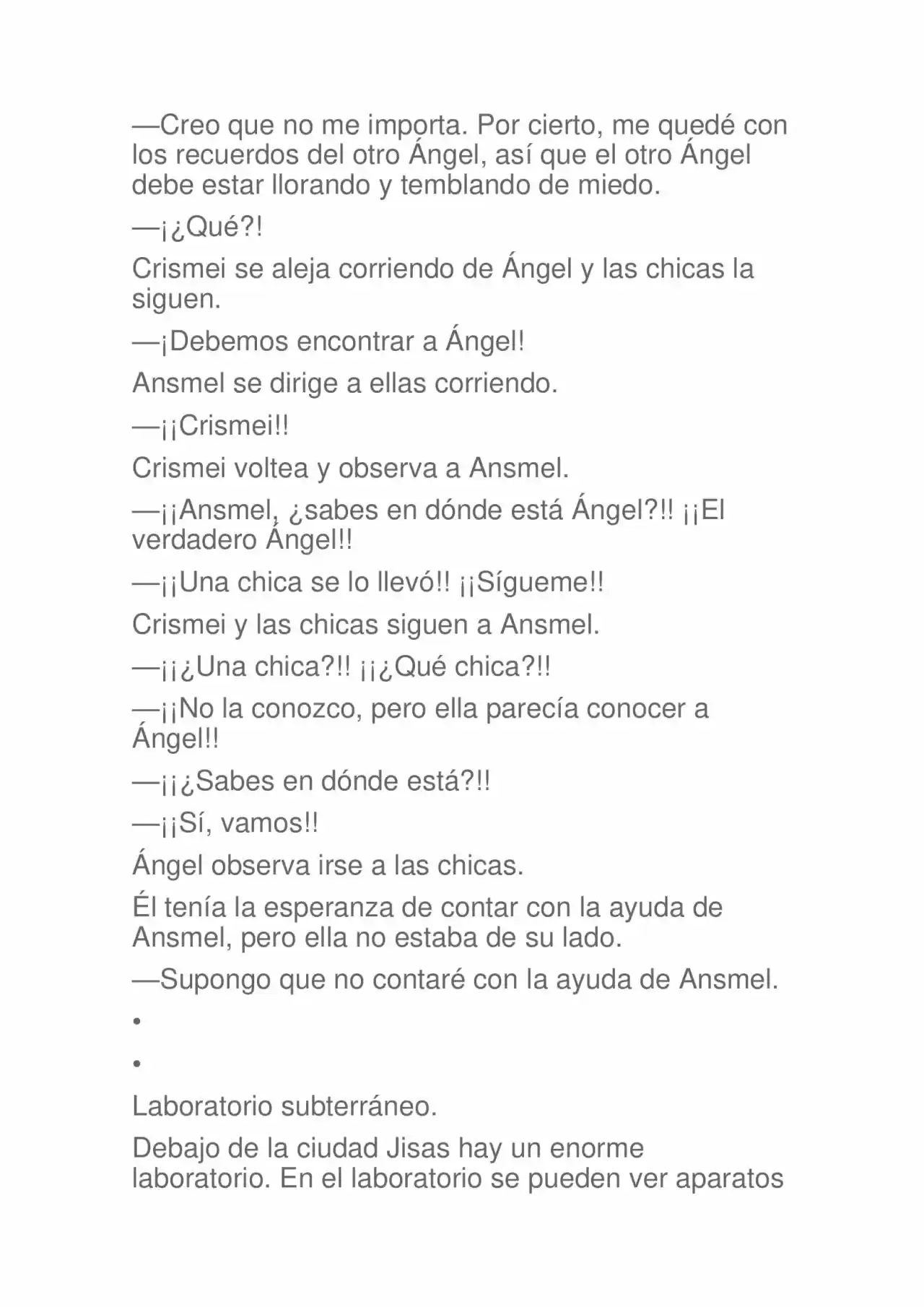 La Dolorosa Vida De Ángel.- Ir A Otro Mundo No Es Tan Genial (Novela) - Capítulo 49 - Página 6 - LectorTMOo