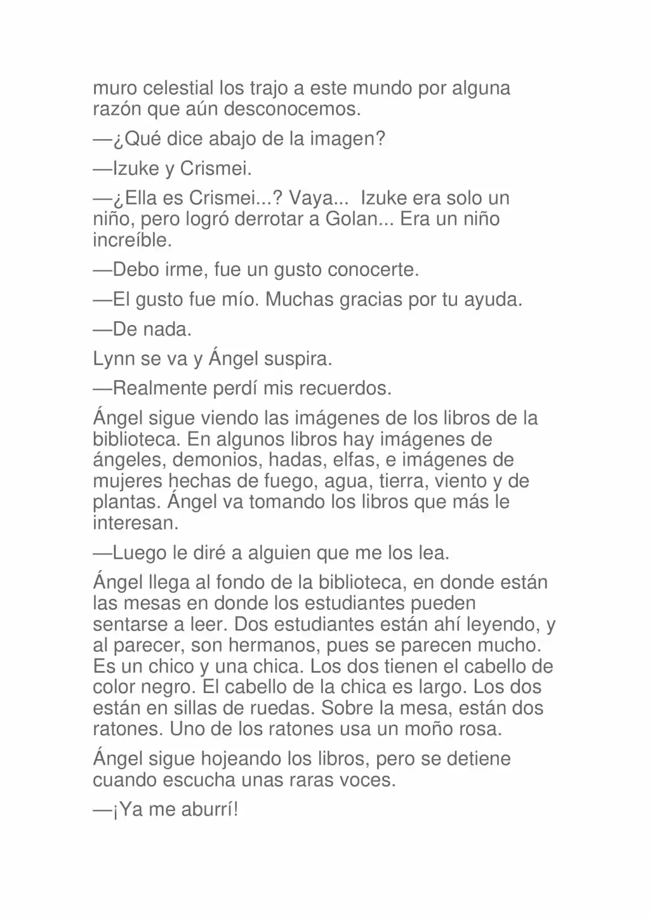 La Dolorosa Vida De Ángel.- Ir A Otro Mundo No Es Tan Genial (Novela) - Capítulo 53 - Página 5 - LectorTMOo