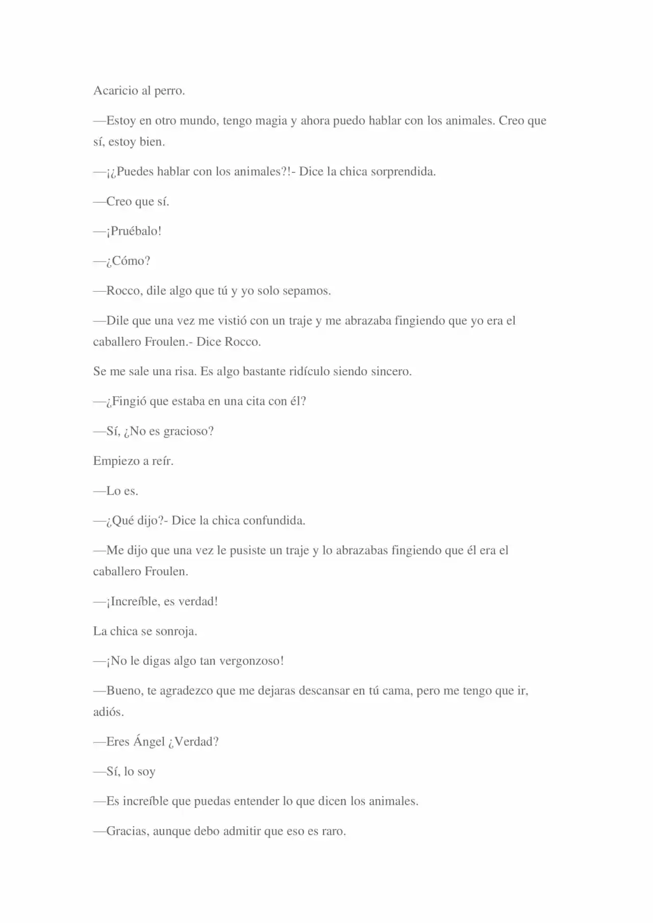La Dolorosa Vida De Ángel.- Ir A Otro Mundo No Es Tan Genial (Novela) - Capítulo 7 - Página 4 - LectorTMOo