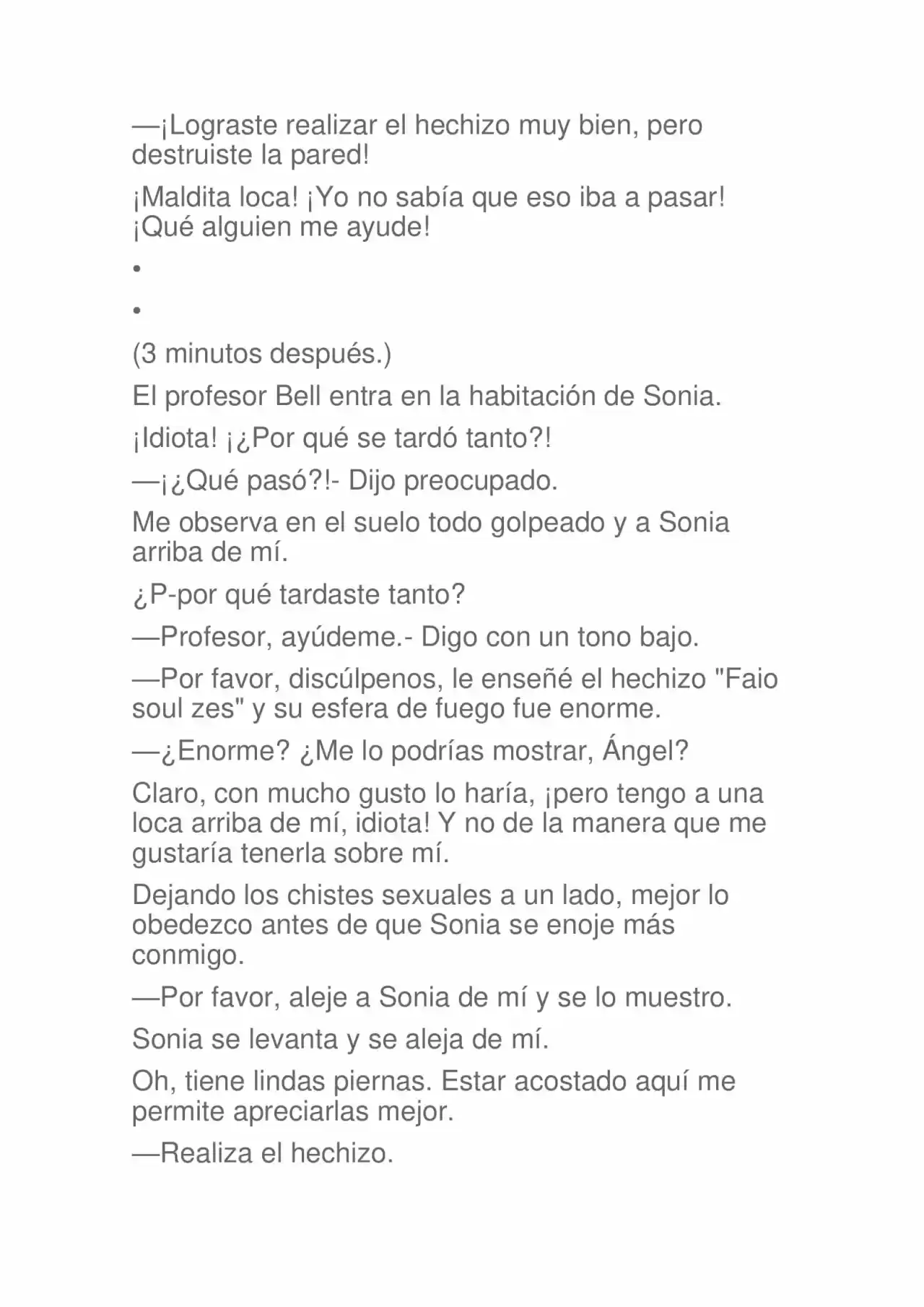 La Dolorosa Vida De Ángel.- Ir A Otro Mundo No Es Tan Genial. Volúmenes Completos. (Novela) - Capítulo 1.50 - Página 26 - LectorTMOo