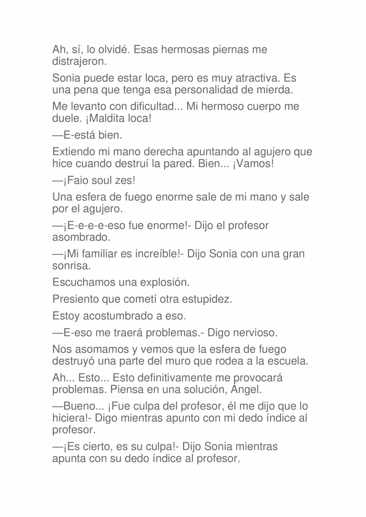 La Dolorosa Vida De Ángel.- Ir A Otro Mundo No Es Tan Genial. Volúmenes Completos. (Novela) - Capítulo 1.50 - Página 28 - LectorTMOo
