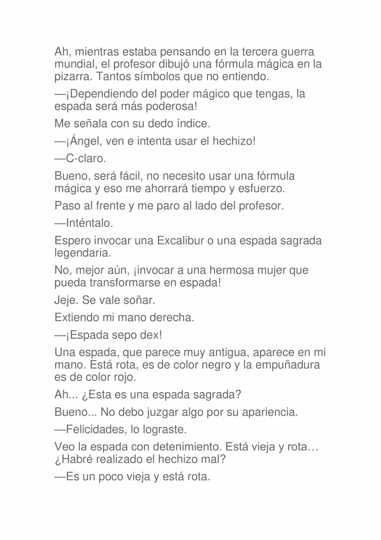La Dolorosa Vida De Ángel.- Ir A Otro Mundo No Es Tan Genial. Volúmenes Completos. (Novela) - Capítulo 1.50 - Página 73 - LectorTMOo