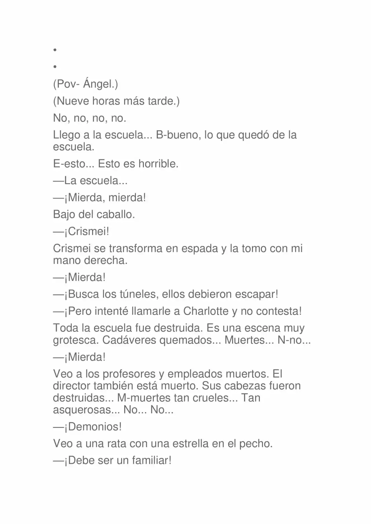La Dolorosa Vida De Ángel.- Ir A Otro Mundo No Es Tan Genial. Volúmenes Completos. (Novela) - Capítulo 2.50 - Página 117 - LectorTMOo