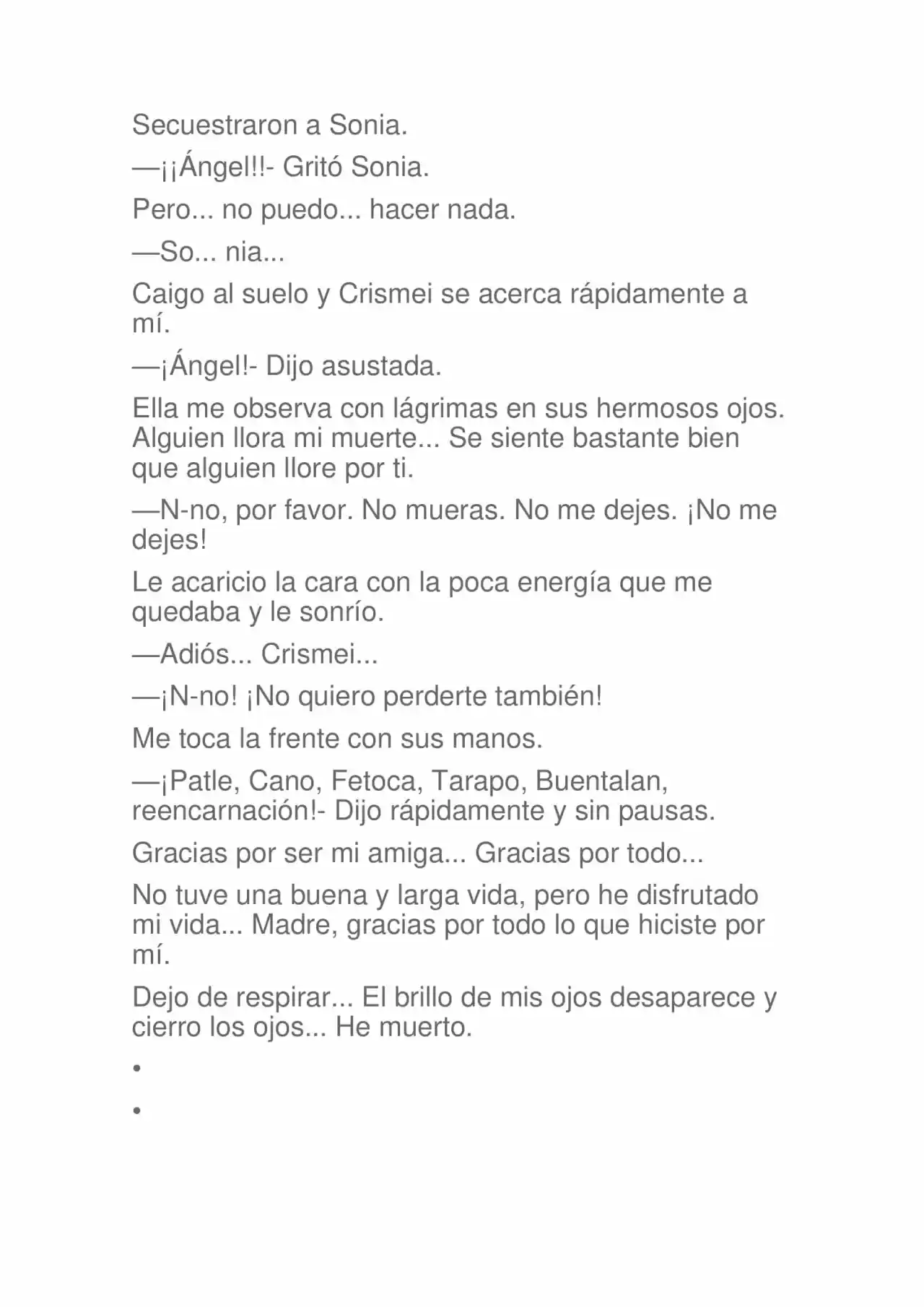 La Dolorosa Vida De Ángel.- Ir A Otro Mundo No Es Tan Genial. Volúmenes Completos. (Novela) - Capítulo 2.50 - Página 138 - LectorTMOo