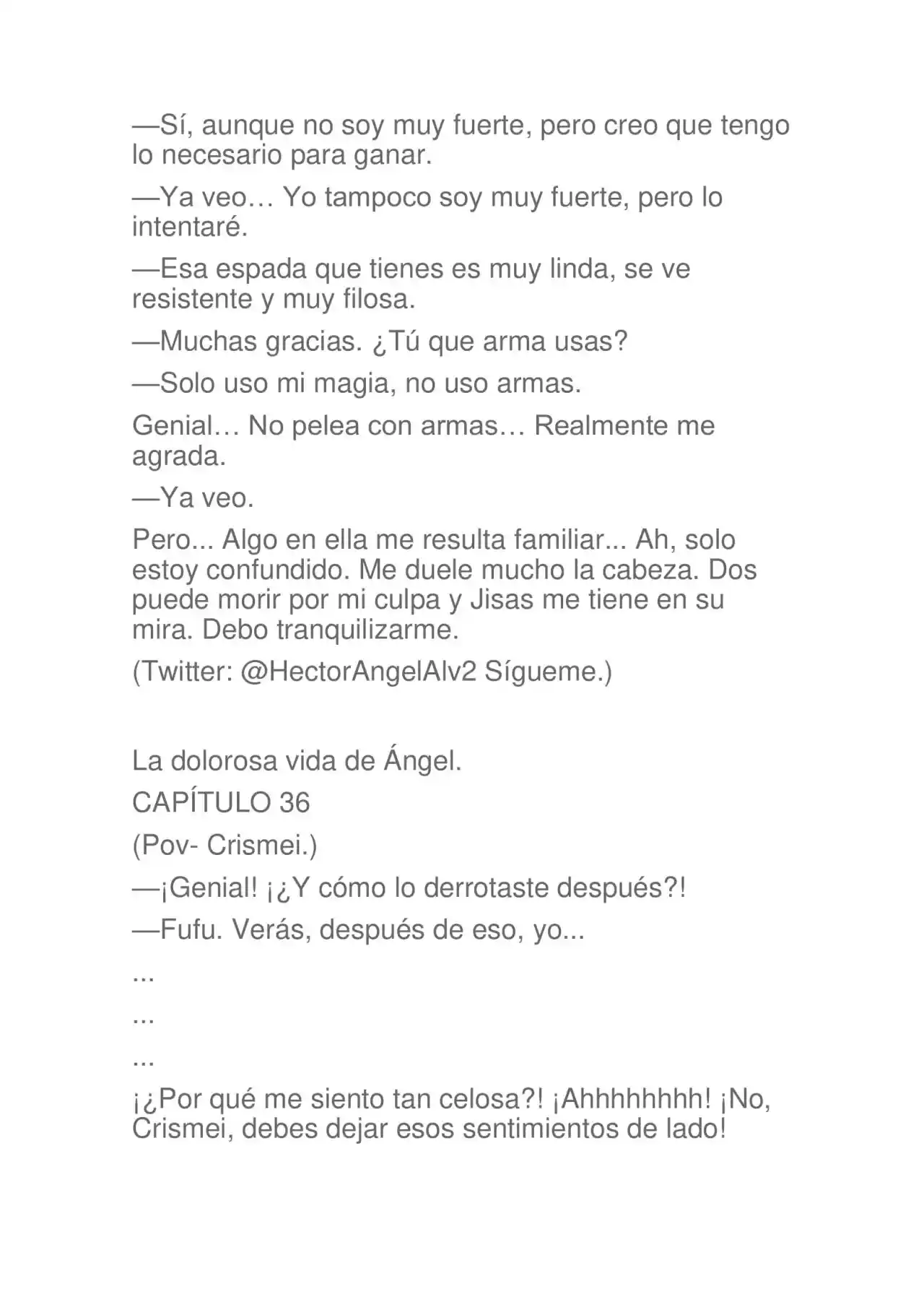 La Dolorosa Vida De Ángel.- Ir A Otro Mundo No Es Tan Genial. Volúmenes Completos. (Novela) - Capítulo 3.50 - Página 33 - LectorTMOo
