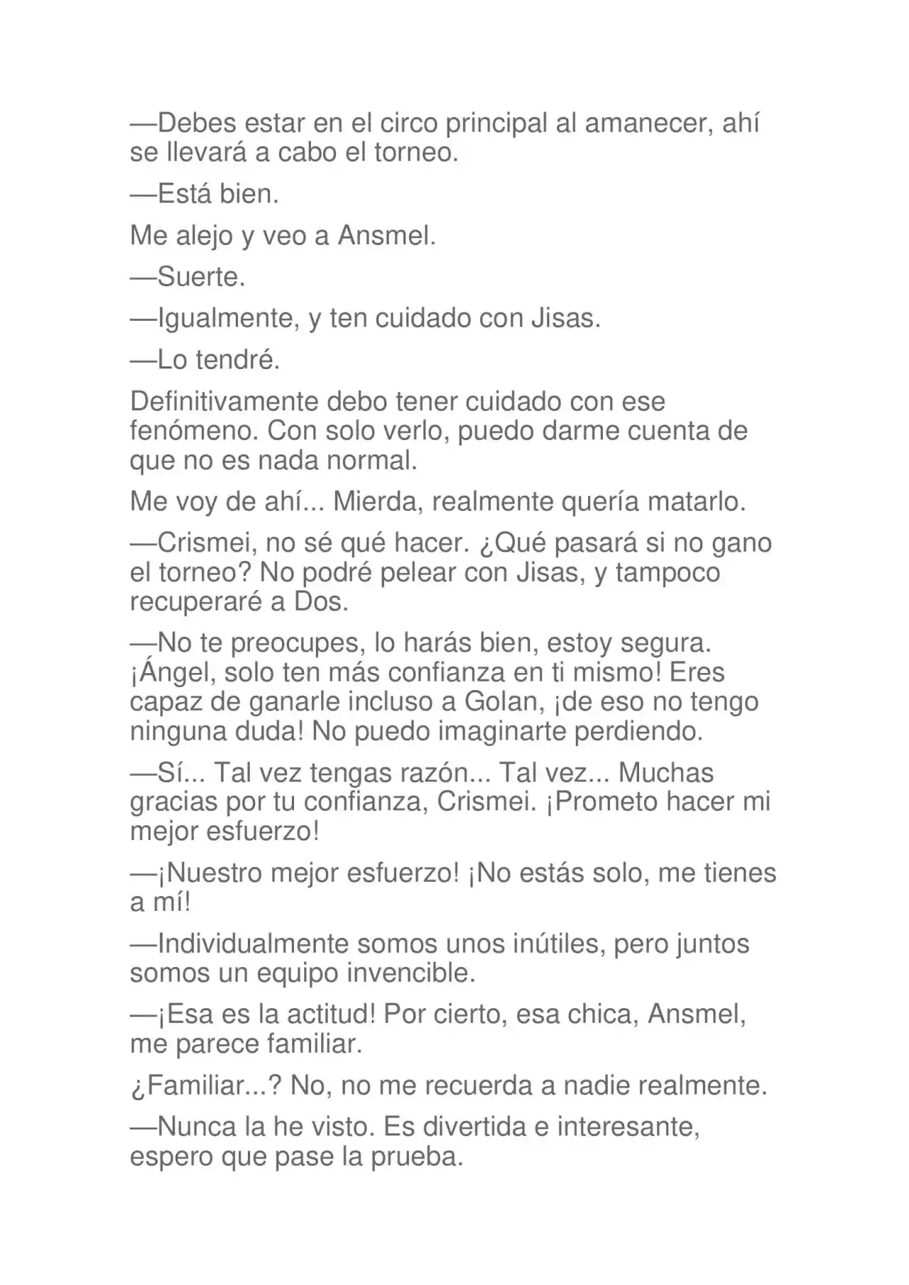 La Dolorosa Vida De Ángel.- Ir A Otro Mundo No Es Tan Genial. Volúmenes Completos. (Novela) - Capítulo 3.50 - Página 39 - LectorTMOo
