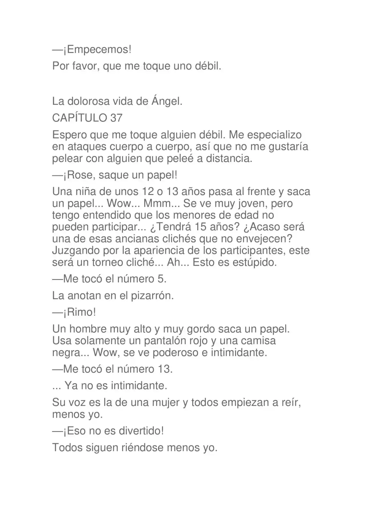 La Dolorosa Vida De Ángel.- Ir A Otro Mundo No Es Tan Genial. Volúmenes Completos. (Novela) - Capítulo 3.50 - Página 47 - LectorTMOo