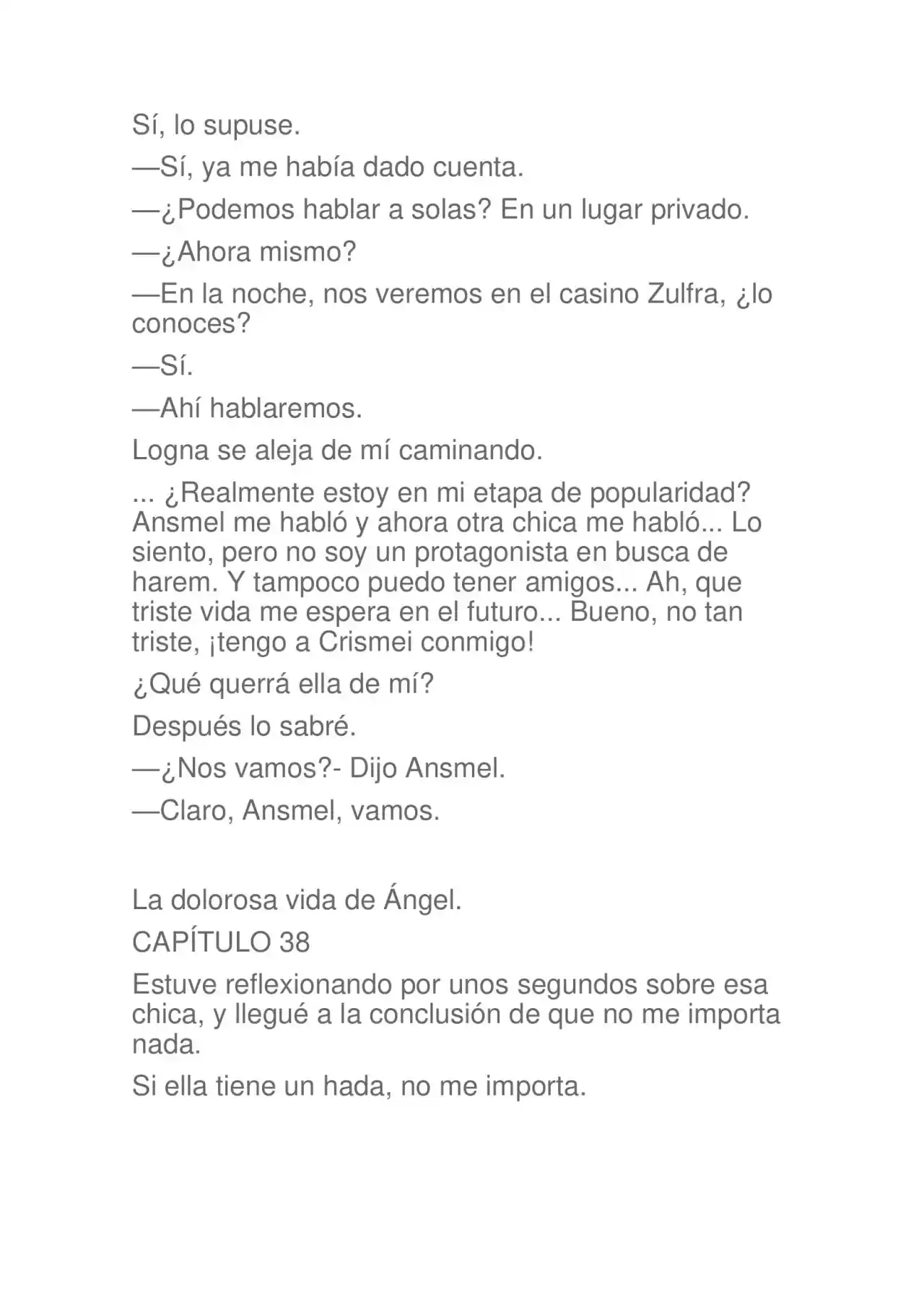 La Dolorosa Vida De Ángel.- Ir A Otro Mundo No Es Tan Genial. Volúmenes Completos. (Novela) - Capítulo 3.50 - Página 56 - LectorTMOo