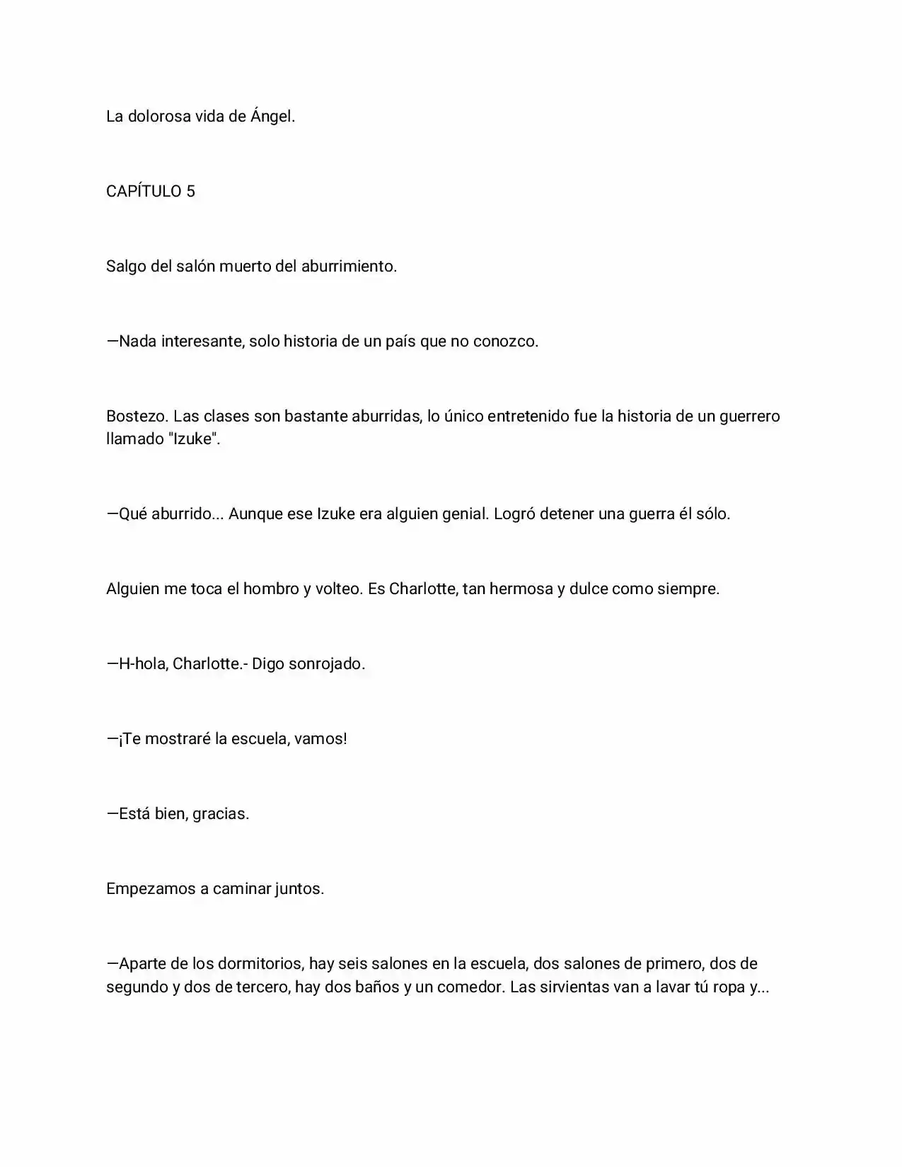 La Dolorosa Vida De Ángel (Novela) - Capítulo 5 - Página 1 - LectorTMOo