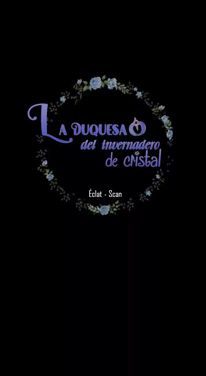 LA DUQUESA DE INVERNADERO DE CRISTAL - Capítulo 34 - Página 12 - LectorTMOo