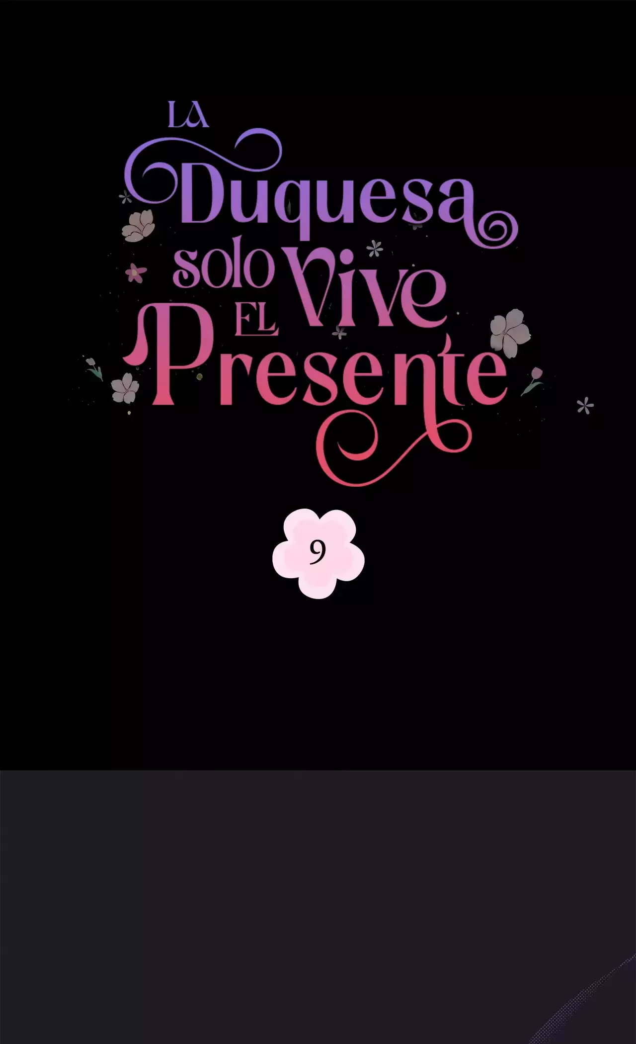La Duquesa Solo Vive El Presente - Capítulo 9 - Página 10 - LectorTMOo