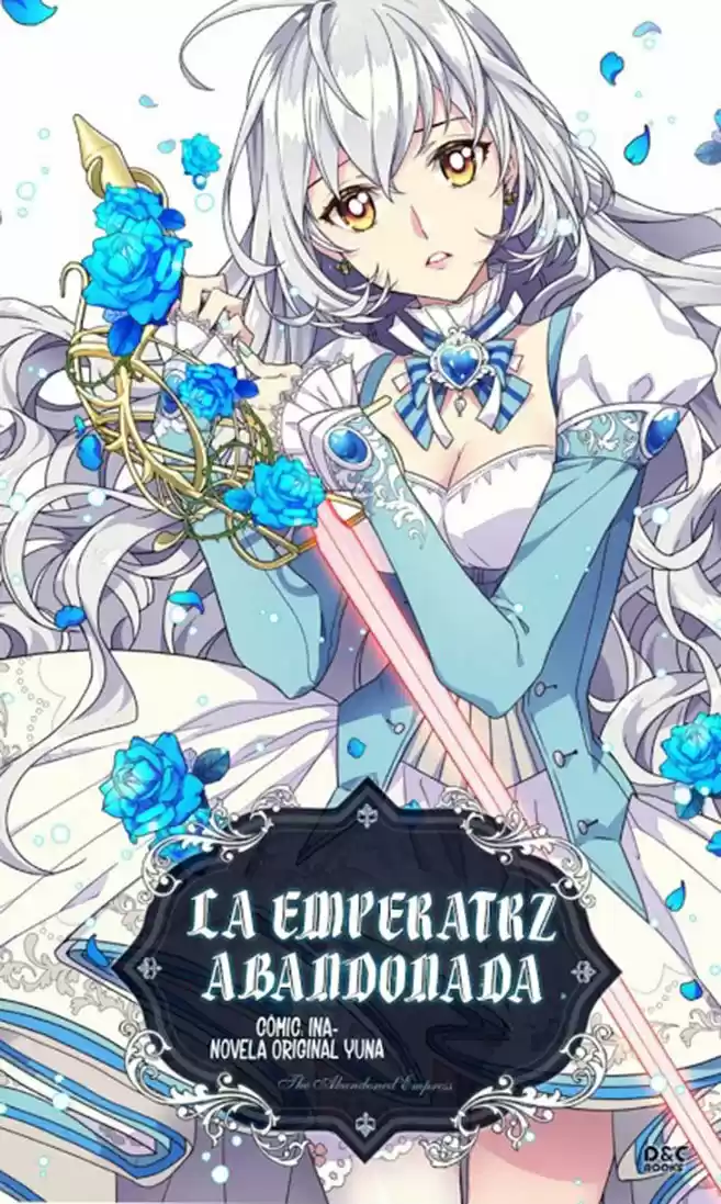 LA EMPERATRIZ ABANDONADA - Capítulo 5 - Página 3 - LectorTMOo