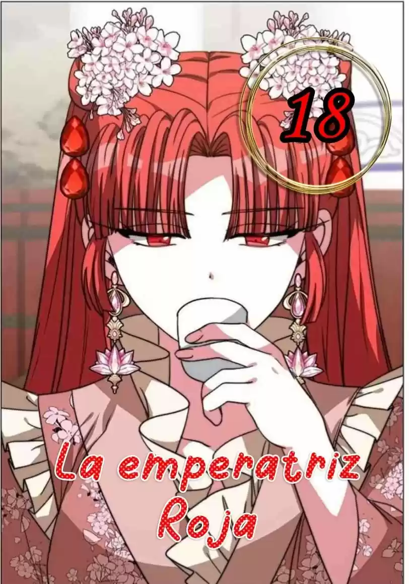 La Emperatriz Roja - Capítulo 18 - Página 1 - LectorTMOo