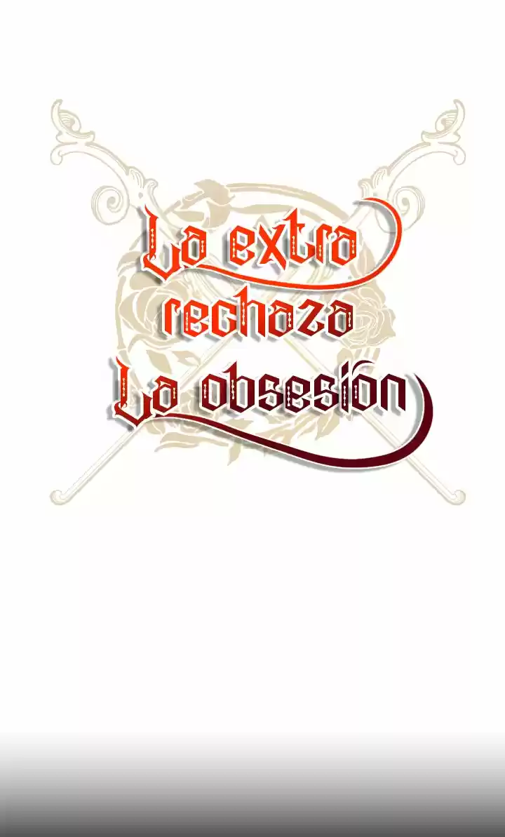La Extra Rechaza La Obsesión Excesiva - Capítulo 28 - Página 3 - LectorTMOo