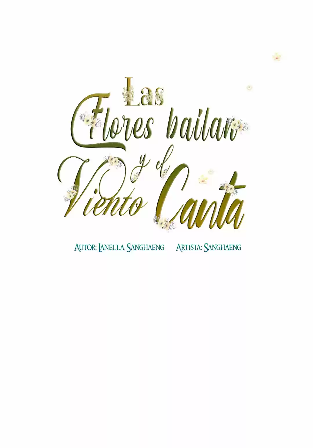 La Flor Baila Y El Viento Canta - Capítulo 5 - Página 16 - LectorTMOo