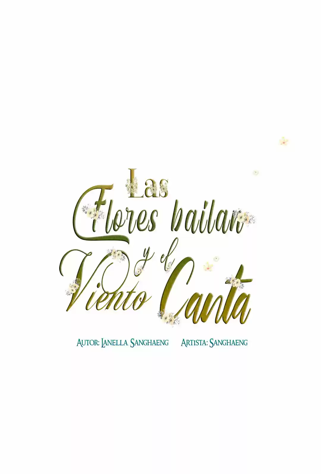 La Flor Baila Y El Viento Canta - Capítulo 6 - Página 19 - LectorTMOo