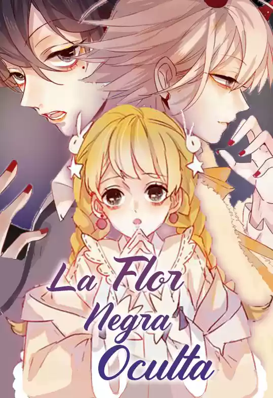 La Flor Negra Oculta - Capítulo 1 - Página 1 - LectorTMOo