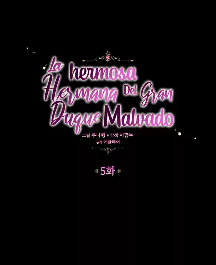 La Hermosa Hermana Del Gran Duque Malvado - Capítulo 5 - Página 4 - LectorTMOo