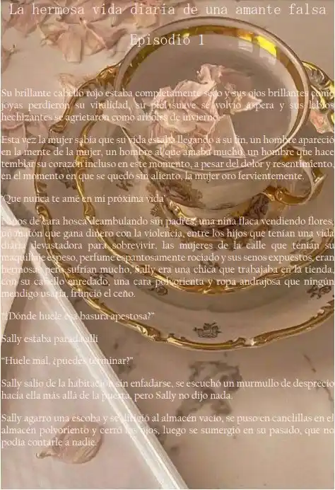 La Hermosa Vida Diaria De Una Amante Falsa (Novela) - Capítulo 1 - Página 1 - LectorTMOo
