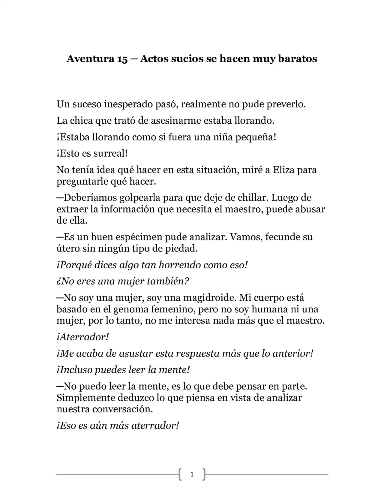 La Heroica Aventura Del Héroe Negro (Novela) - Capítulo 15 - Página 1 - LectorTMOo