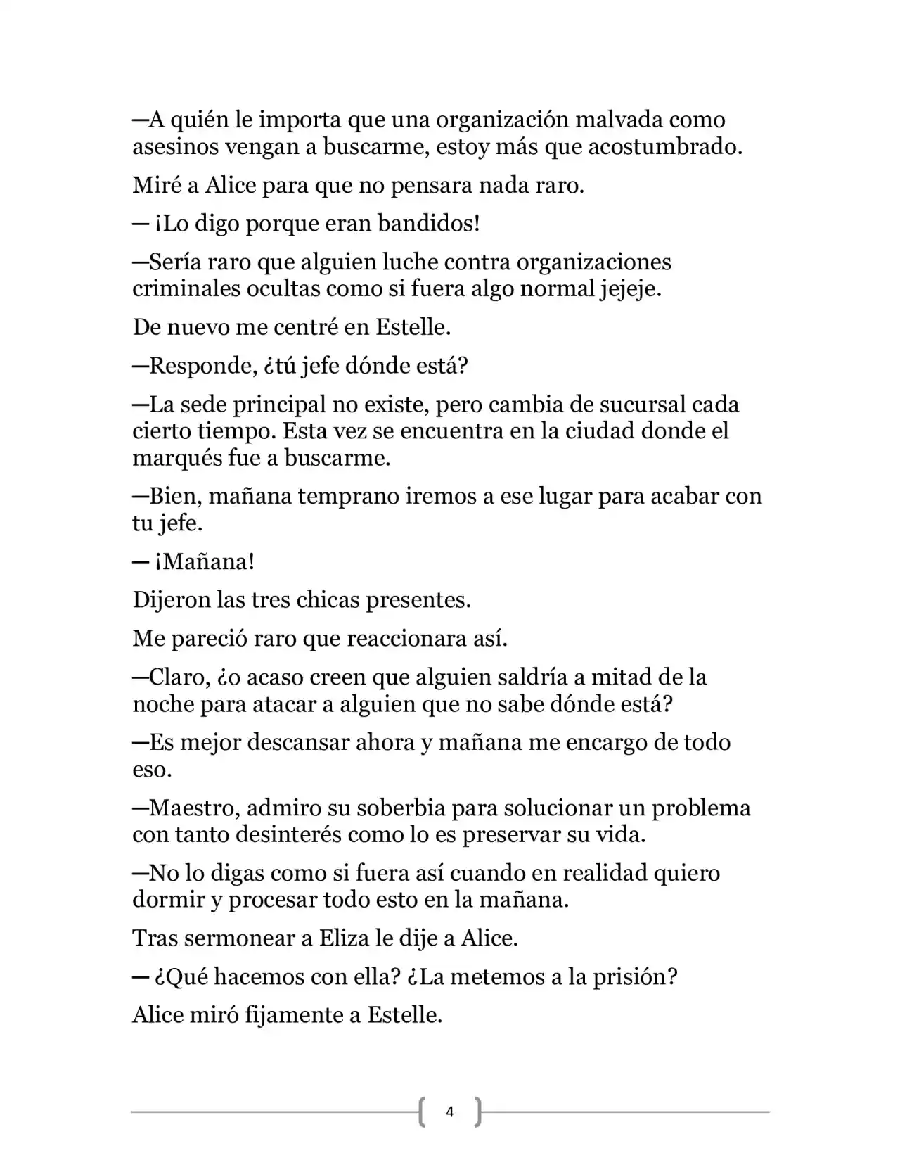 La Heroica Aventura Del Héroe Negro (Novela) - Capítulo 15 - Página 4 - LectorTMOo