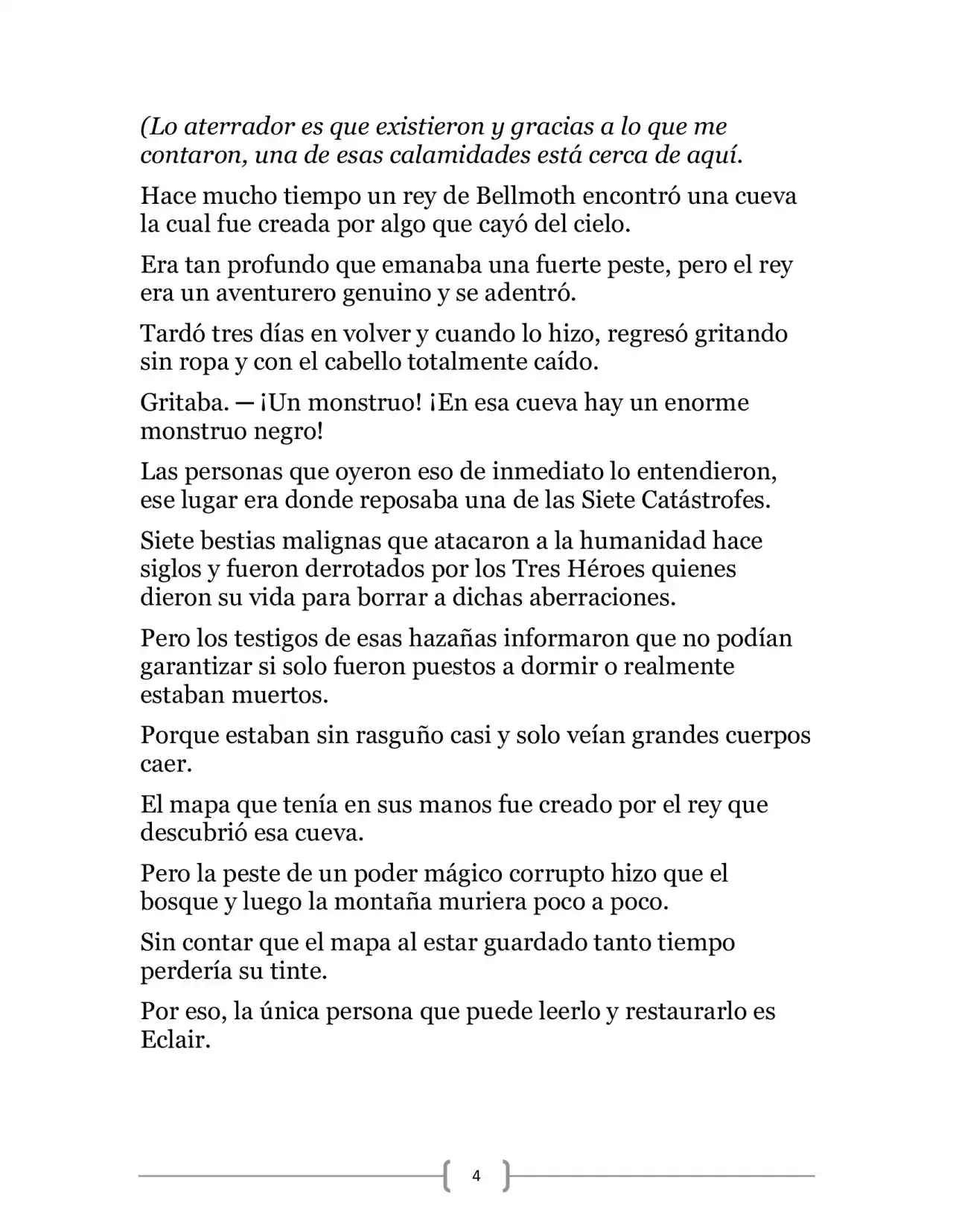 La Heroica Aventura Del Héroe Negro (Novela) - Capítulo 16 - Página 4 - LectorTMOo