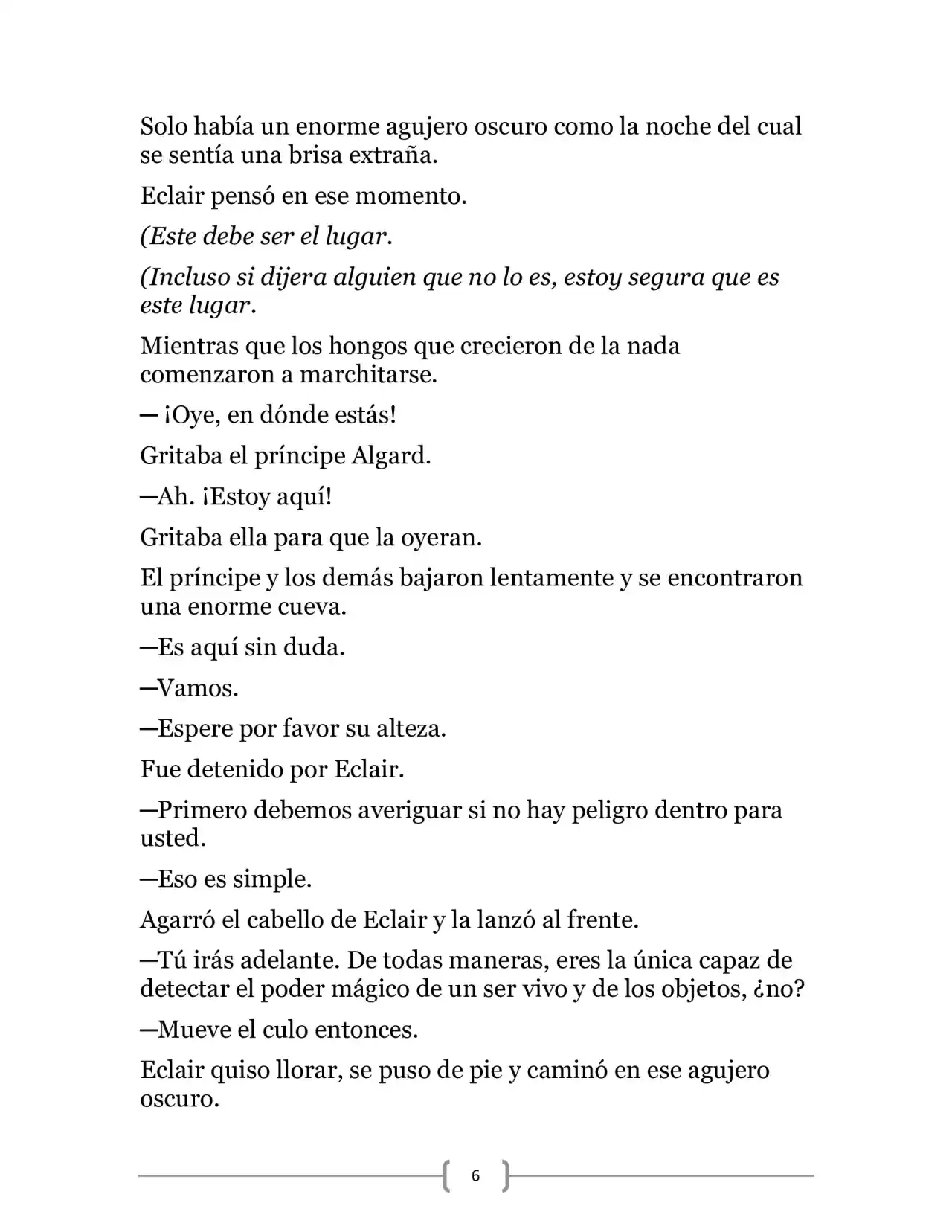 La Heroica Aventura Del Héroe Negro (Novela) - Capítulo 16 - Página 6 - LectorTMOo