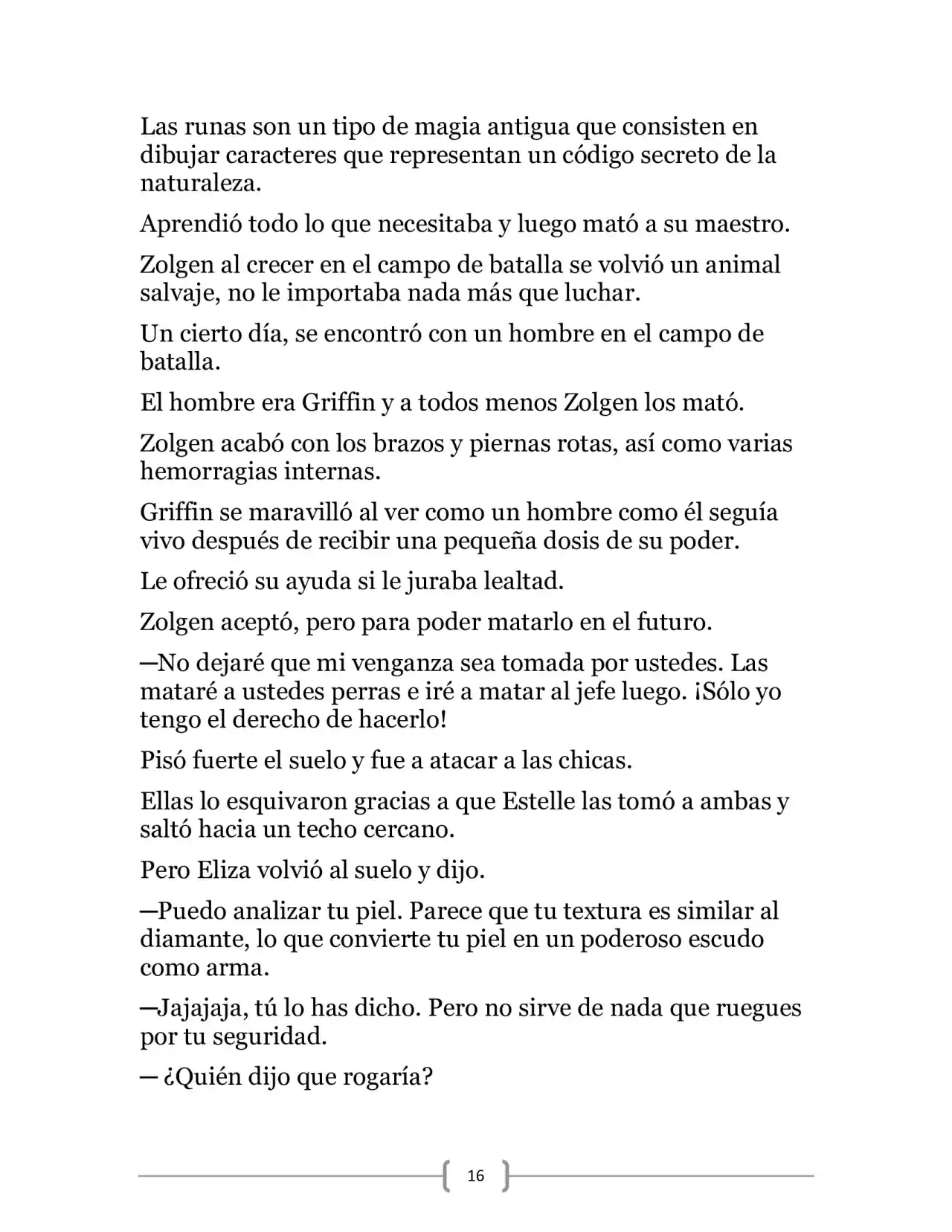 La Heroica Aventura Del Héroe Negro (Novela) - Capítulo 17 - Página 16 - LectorTMOo