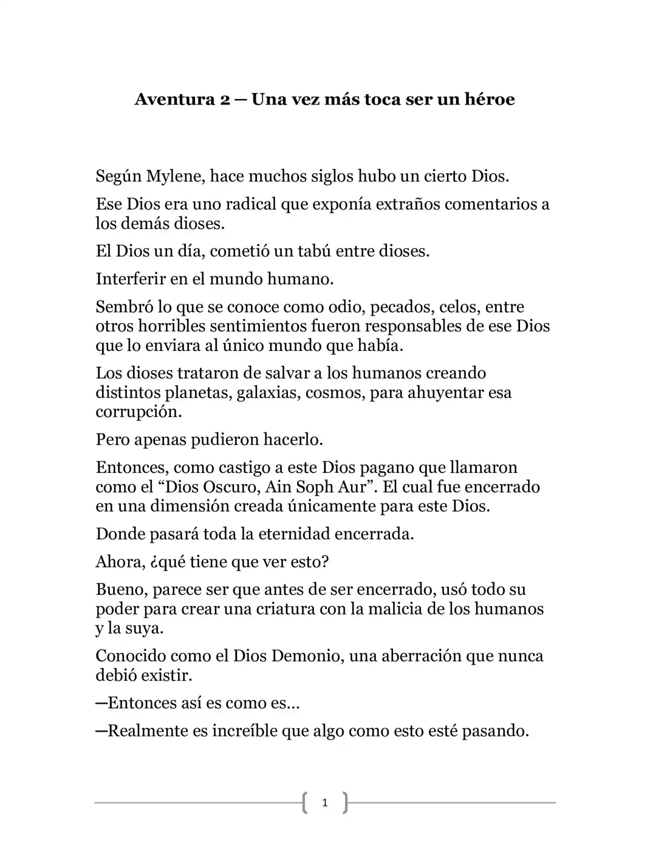 La Heroica Aventura Del Héroe Negro (Novela) - Capítulo 2 - Página 1 - LectorTMOo